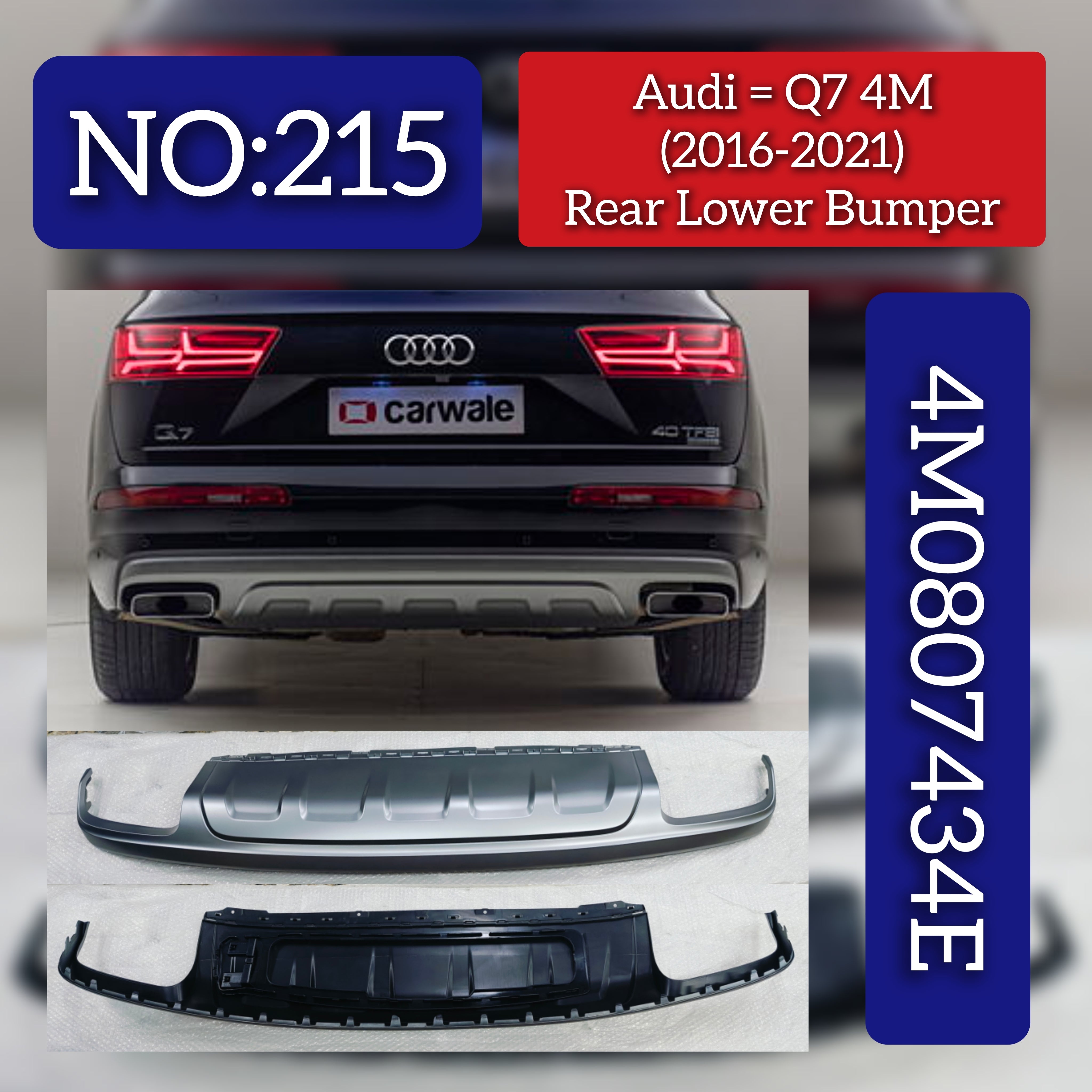 Rear Lower Bumper 4M0807434E Compatible With Audi Q7 4M (2016-2021) Tag No.215