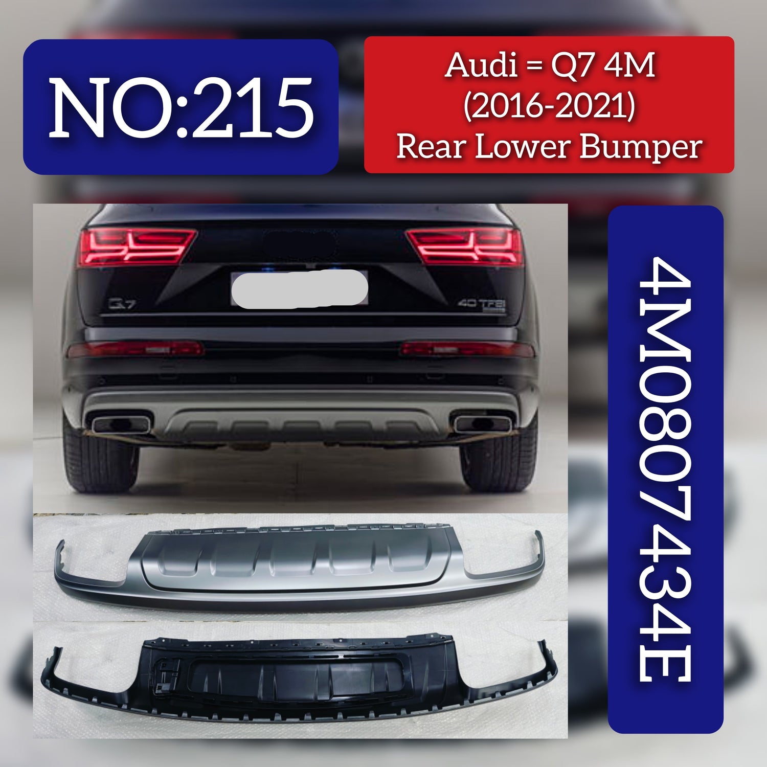 Rear Lower Bumper 4M0807434E 4M0807434EKA8 Compatible With Audi Q7 4M (2016-2021) Tag No.215