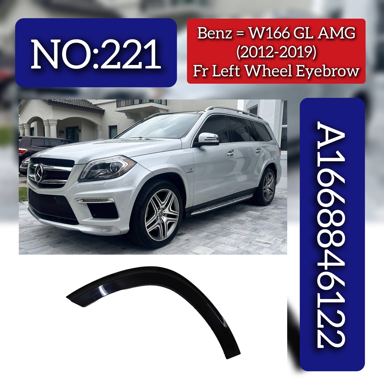 Front Wheel Arch AMG ( EYEBROW ) 1668846122 Compatible With Mercedes Benz GLS-GLX W166 (2012-2019) Tag No.221