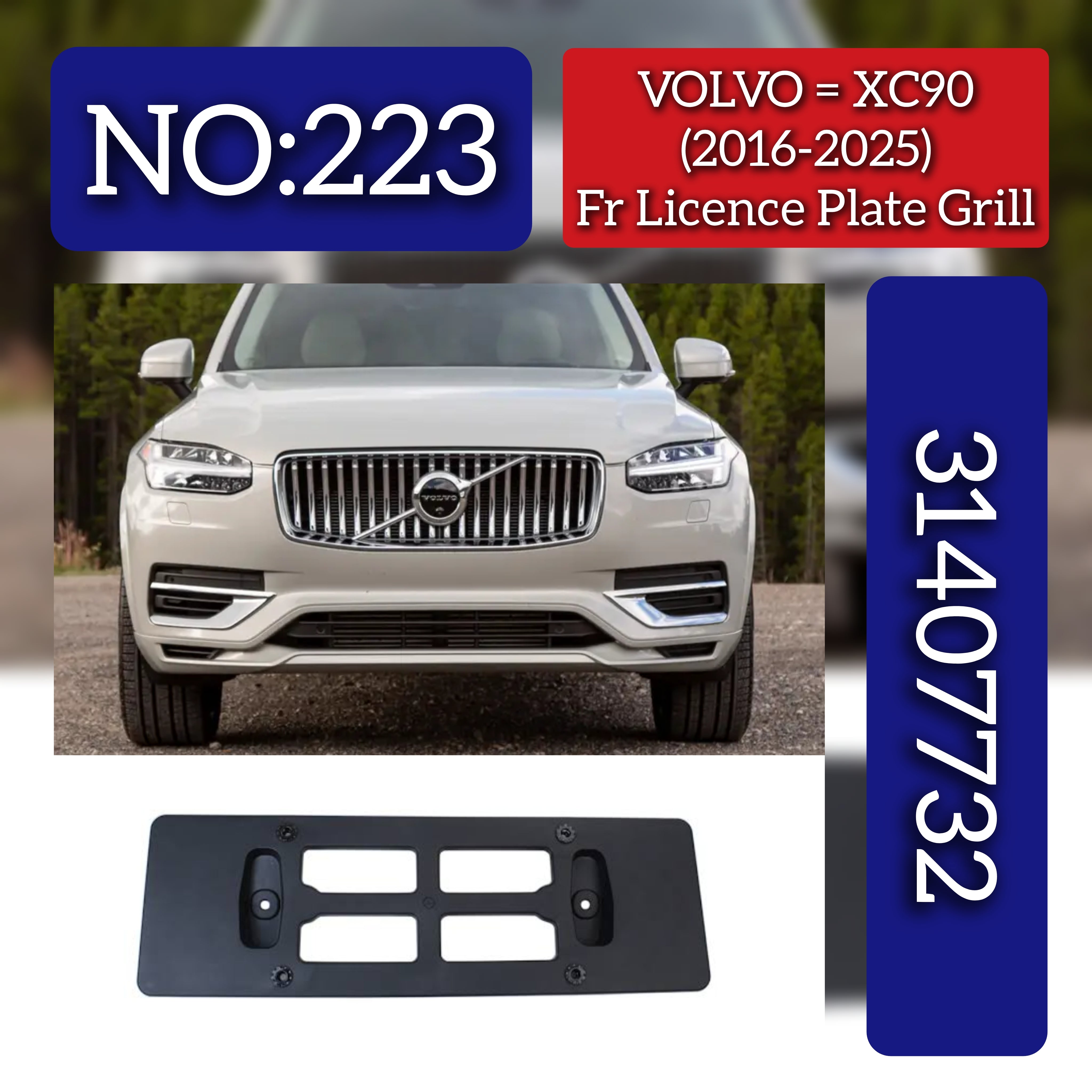Front Licence Plate Grill 31407732 31383805 Compatible With VOLVO XC90 (2016-2025) Tag No.223
