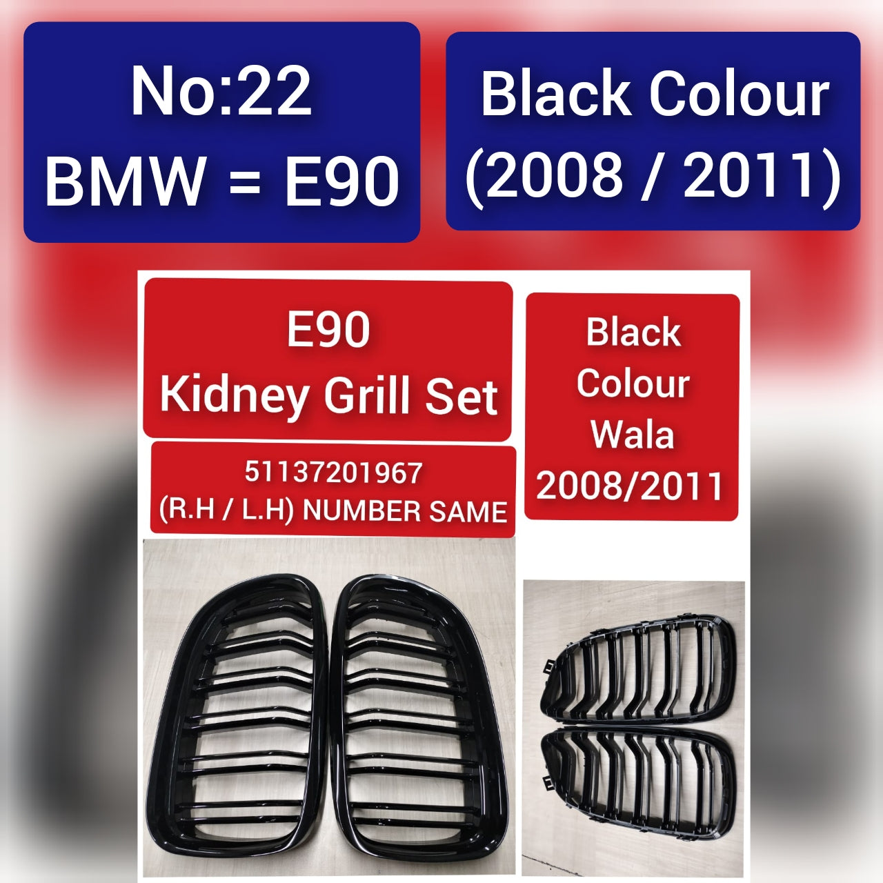 Black Colour (2008/2011)  Kidney Grill Set 51137201967 (R.H/L.H)Same Compatible With BMW 3 Series E90Tag 22