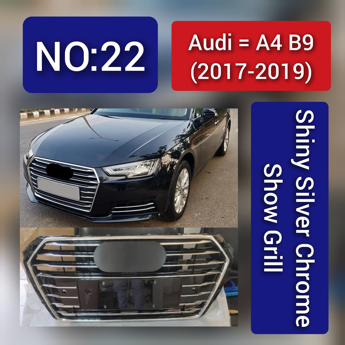 Show Grill Compatible With  Audi A4 B9(2017-19) Shiny Silver Chrome Tag 22