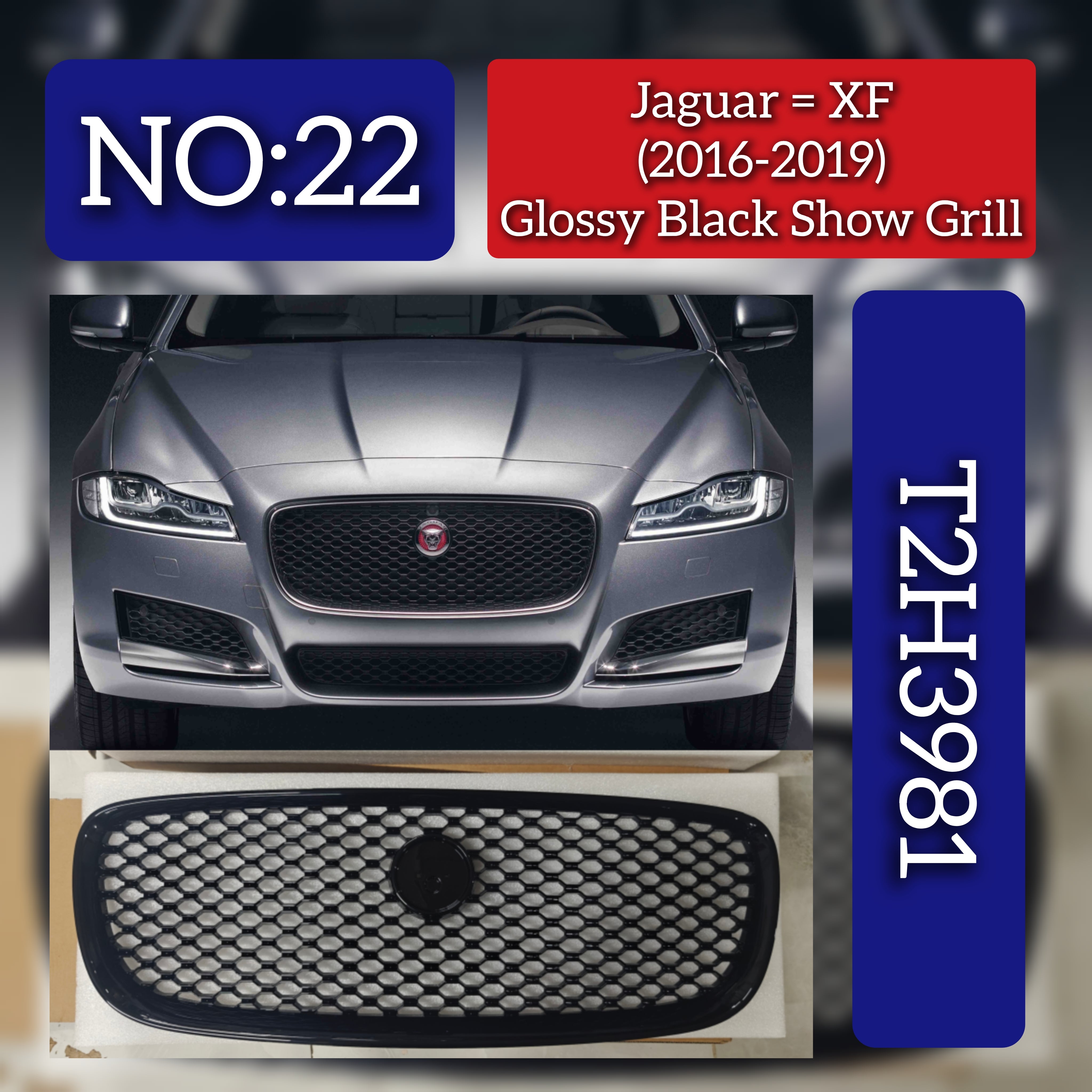 Glossy Black Show Grill T2H3981 Compatible With Jaguar XF (2016-2019) Tag No.22