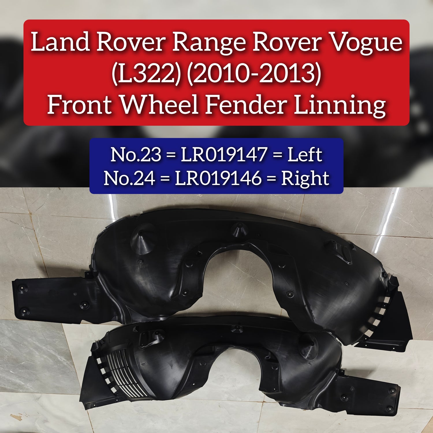 Front Fender Linning Left LR019147 & Right LR019146 Compatible With Land Rover Range Rover Vogue - L322 (2010-2013) Tag No.23