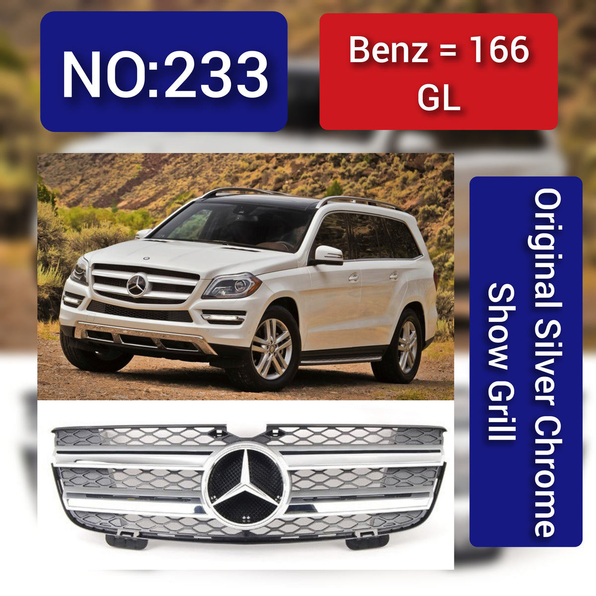 Benz = 166 GL  Original Silver Chrome Show Grill  Tag 233