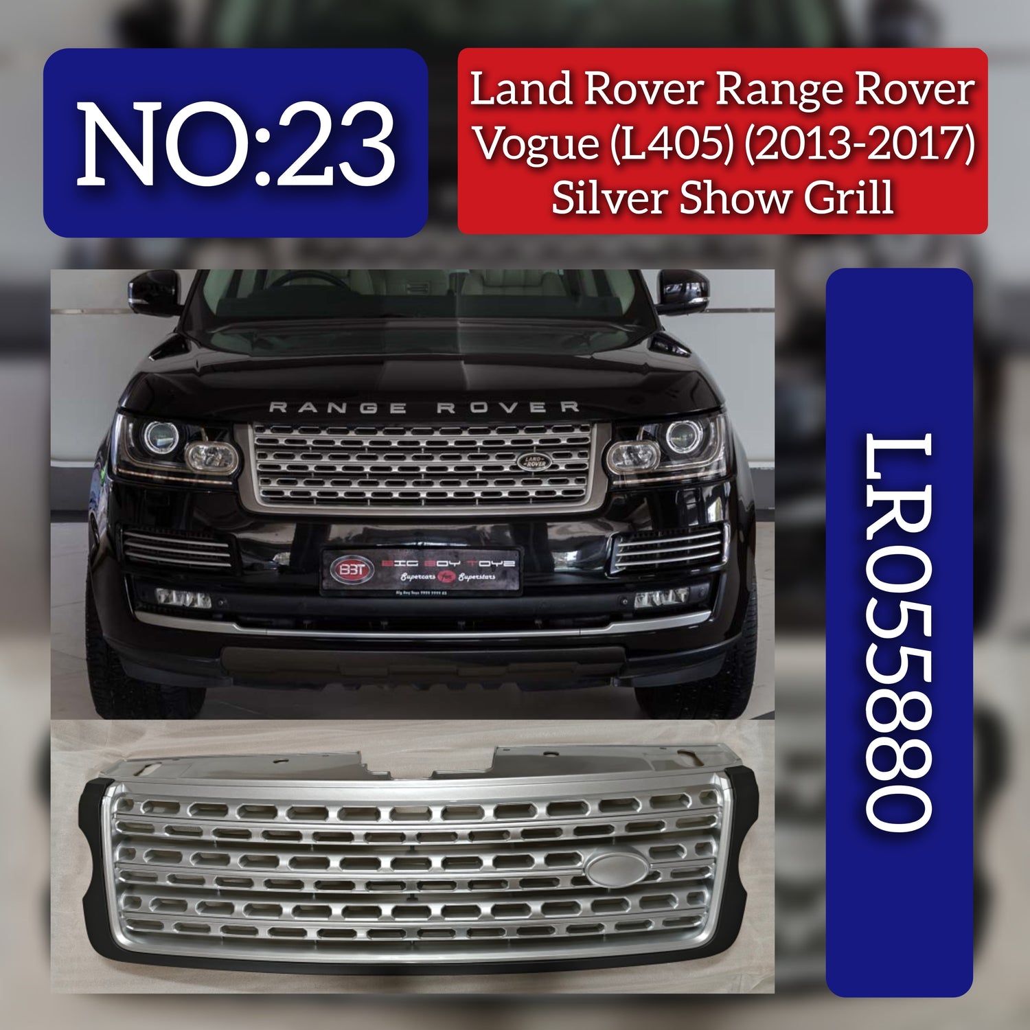 Silver Show Grill LR055880 LR077427 Compatible With RANGE ROVER VOGUE (L405) (2013-2017) Tag No.23