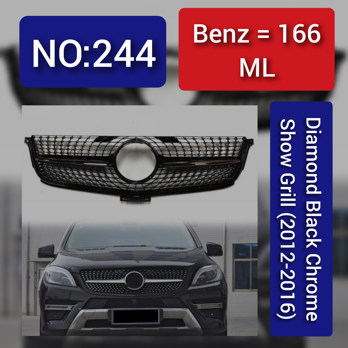 Benz = 166 ML Diamond Black Chrome Show Grill (2012-2016) Tag 244