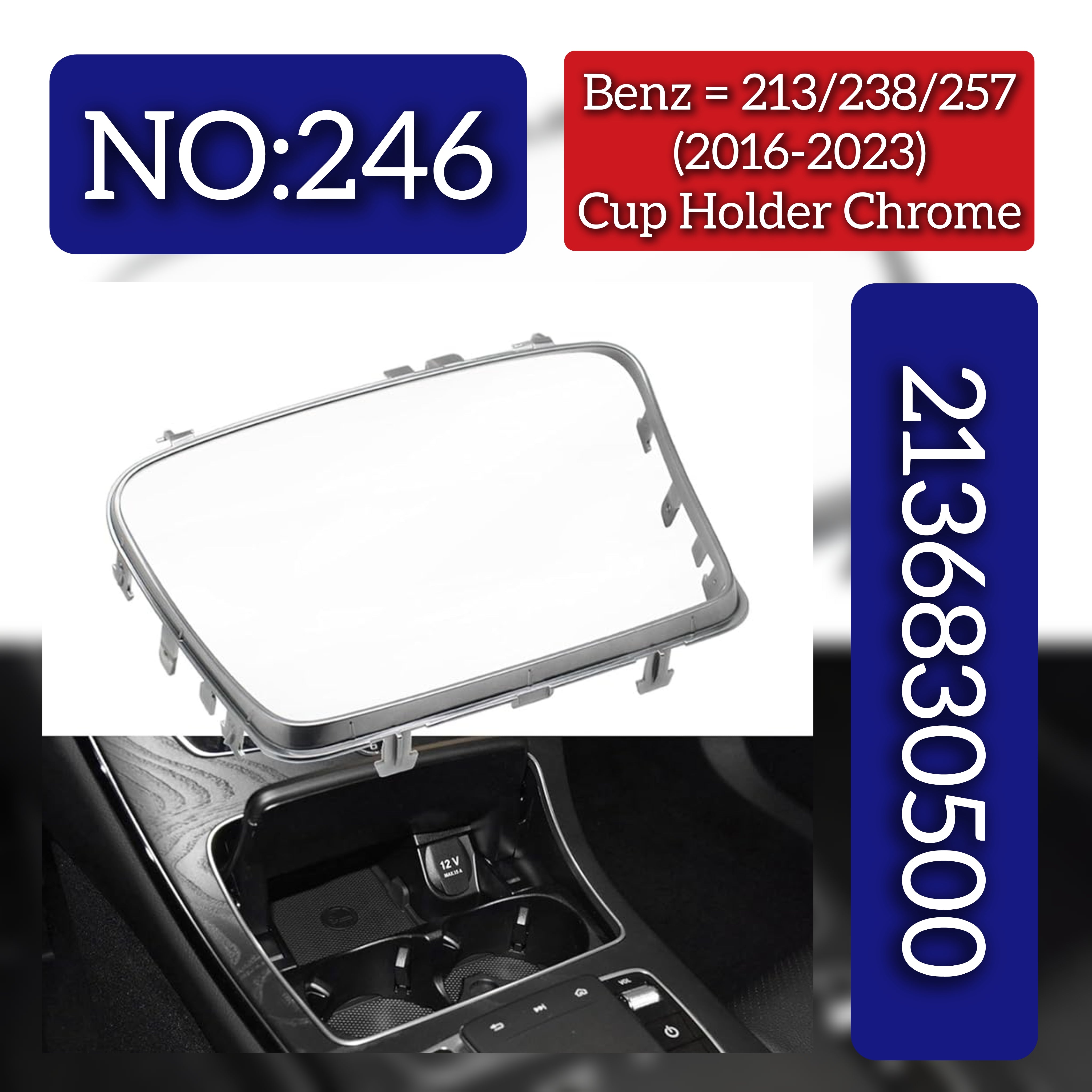 Cup Holder Chrome 2136830500 2136800000 Compatible With Mercedes Benz E-CLASS (W213) (238) (C257) Tag No.246