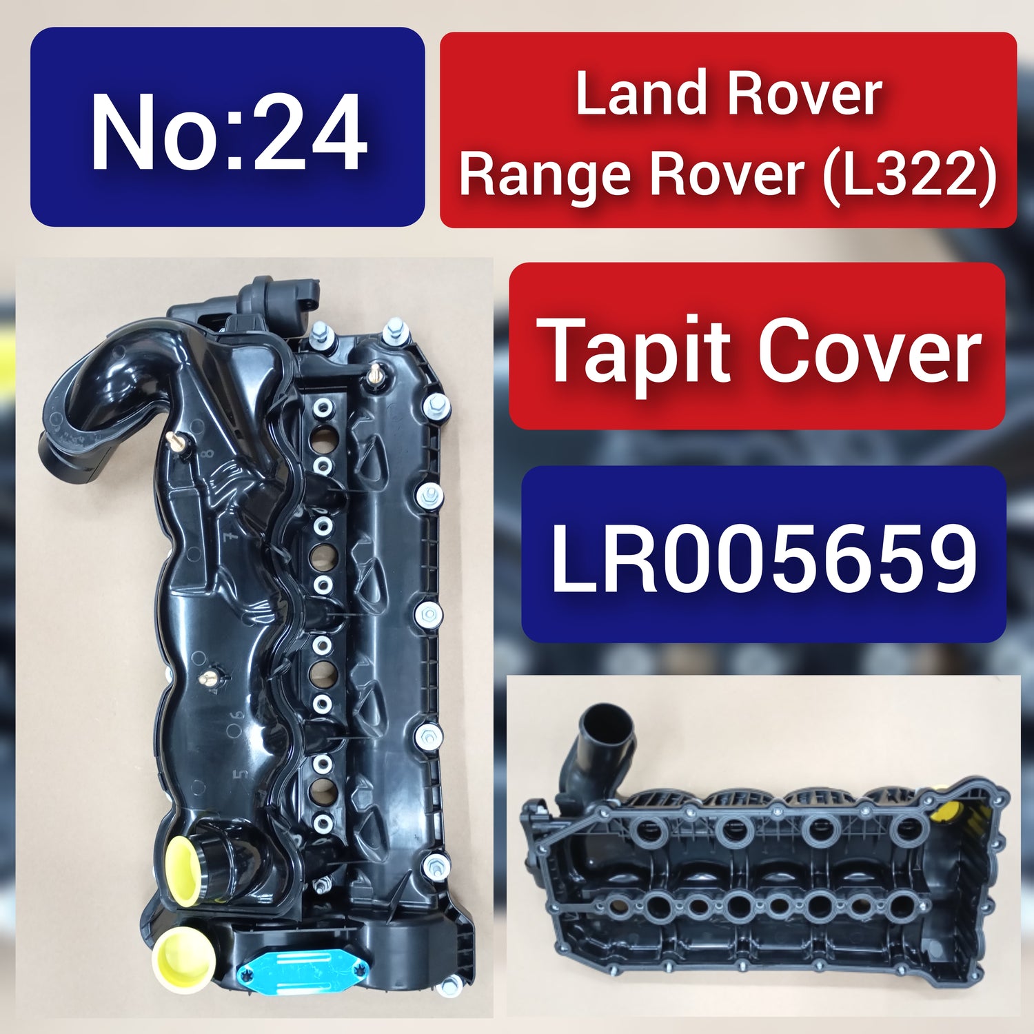 Tappet Cover (Cylinder Head Valve Cover) LR005659 6H4Q942GC Compatible With LAND ROVER RANGE ROVER III (L322) & RANGE ROVER IV (L405) & RANGE ROVER SPORT I (L320) Tag No.24