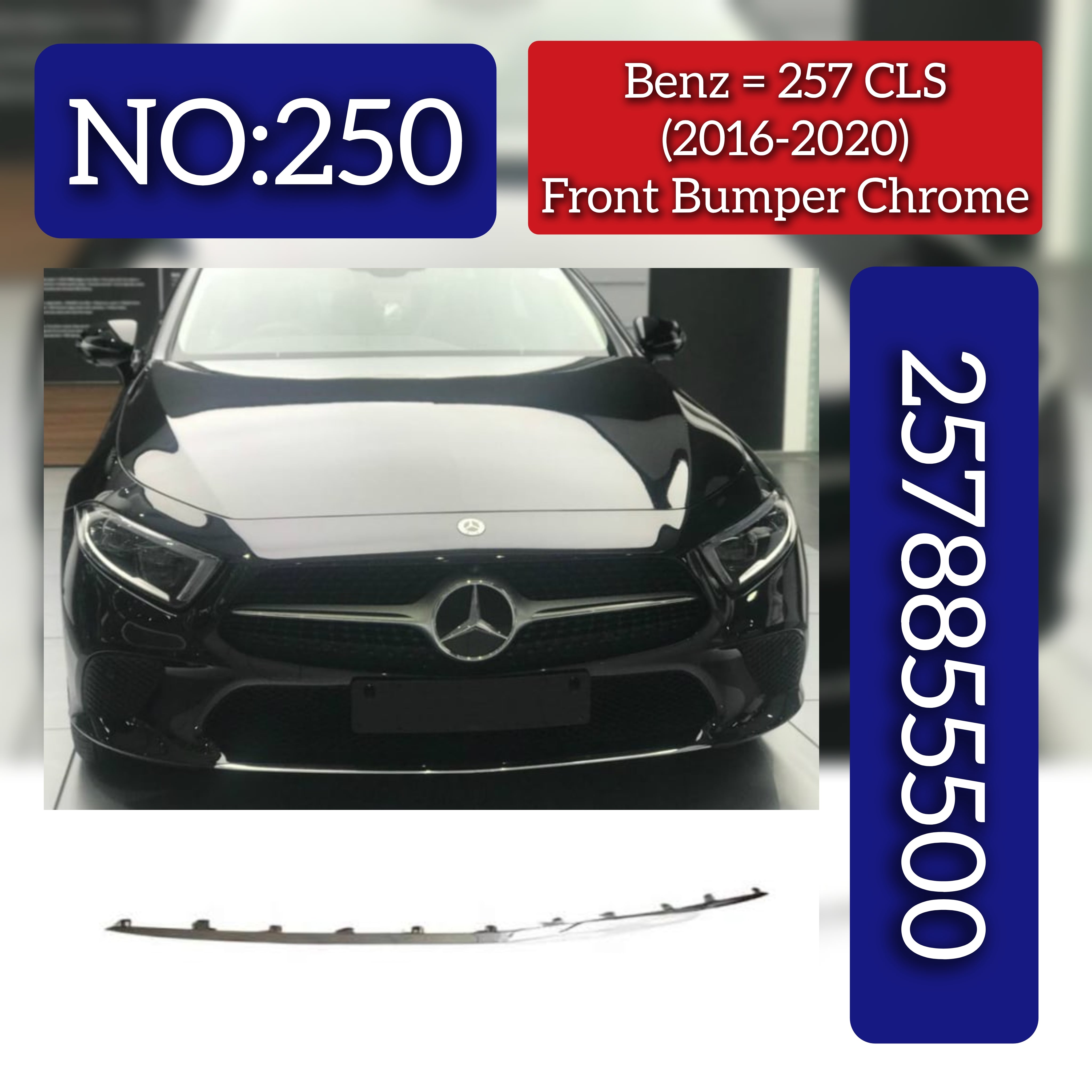 Front Bumper Chrome 2578855500 Compatible With Mercedes Benz  CLS-CLASS C257 Tag No.250