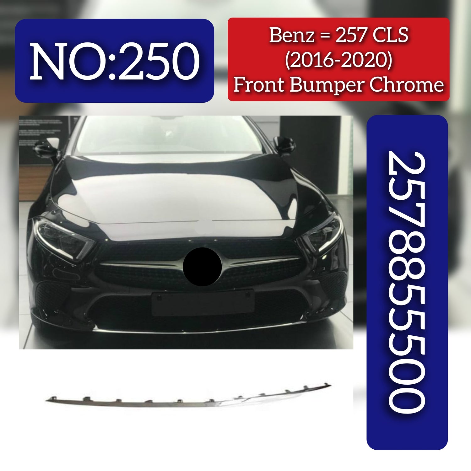 Front Bumper Chrome 2578855500 Compatible With Mercedes Benz  CLS-CLASS C257 Tag No.250
