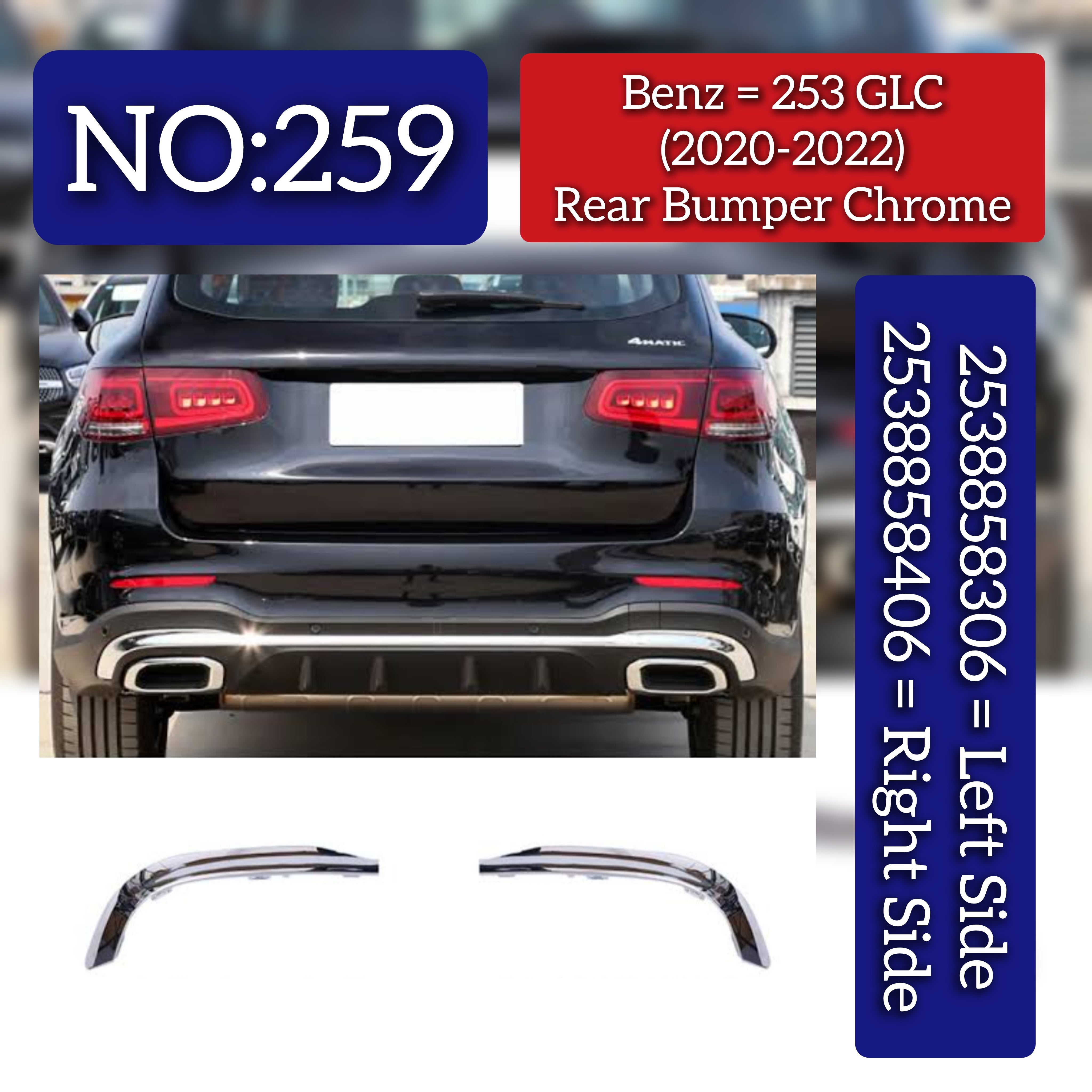 Rear Bumper Chrome Left 2538858306 & Right 2538858406 Compatible With Mercedes-Benz GLC-CLASS W253 (2020-2022) Tag No.259