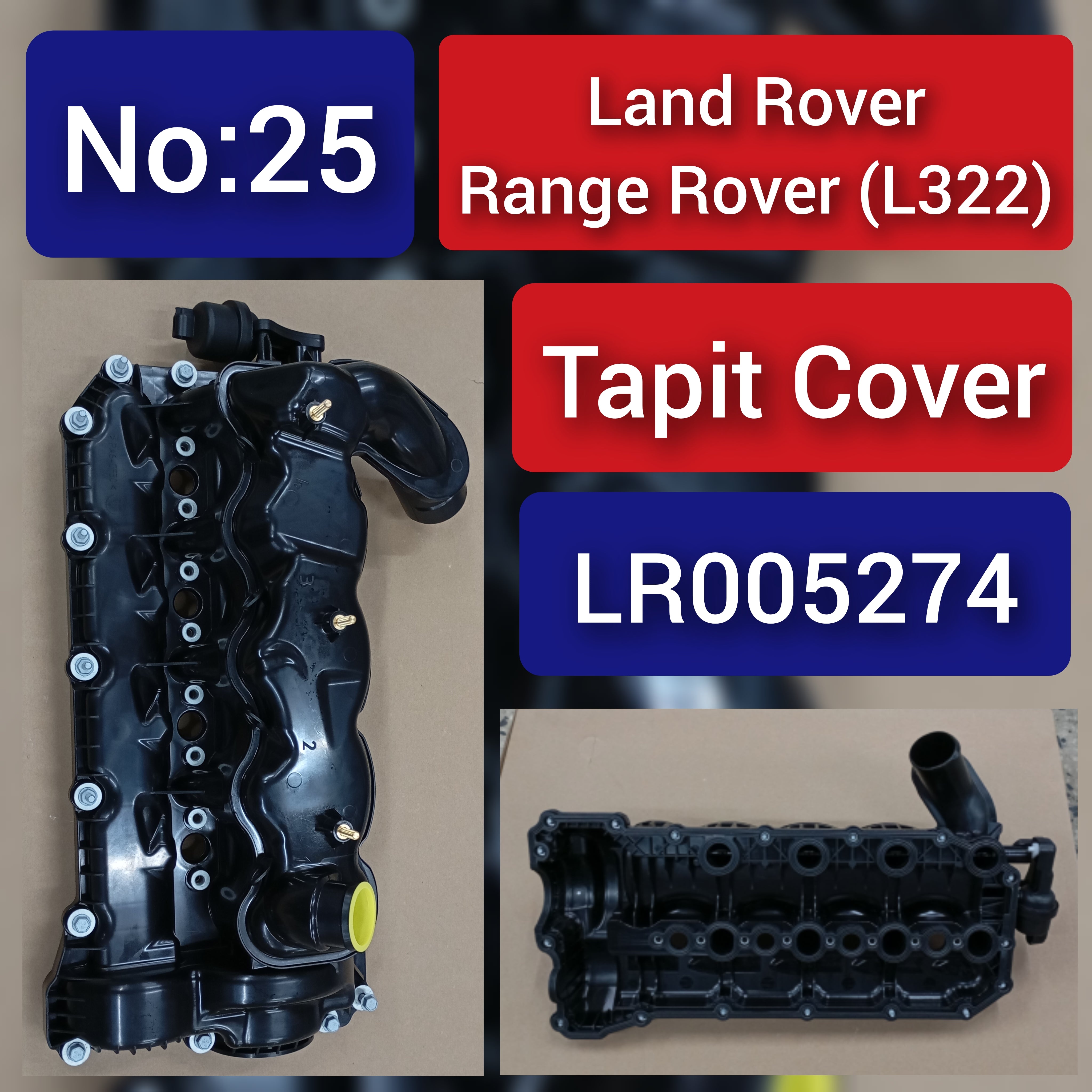 Tappet Cover (Cylinder Head Valve Cover) LR005274 Compatible With LAND ROVER RANGE ROVER III (L322) & RANGE ROVER SPORT I (L320) Tag No.25
