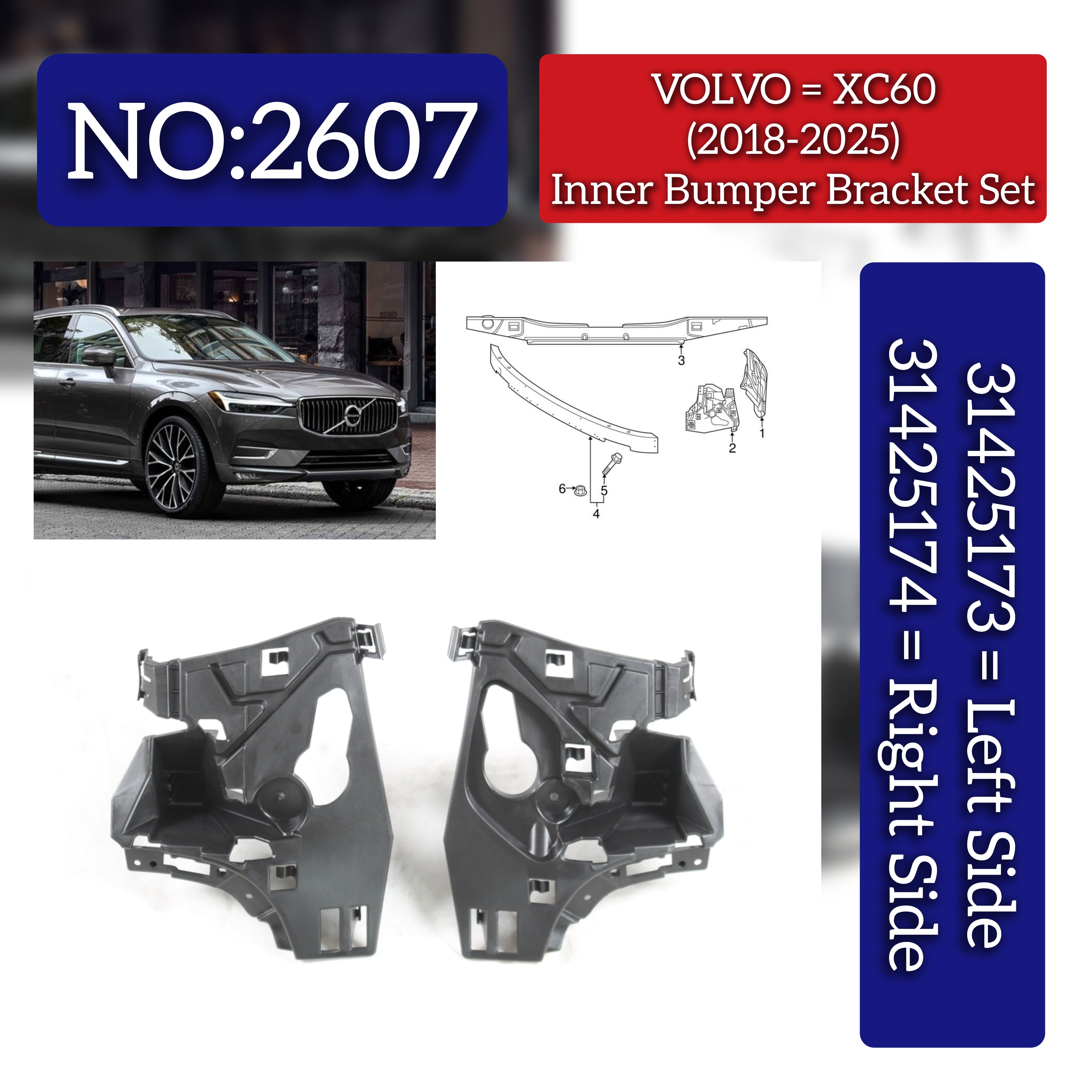 Front Bumper Brackets Set Left 31425173 Right 31425174 Compatible With VOLVO XC60 II (246) Tag No.2607