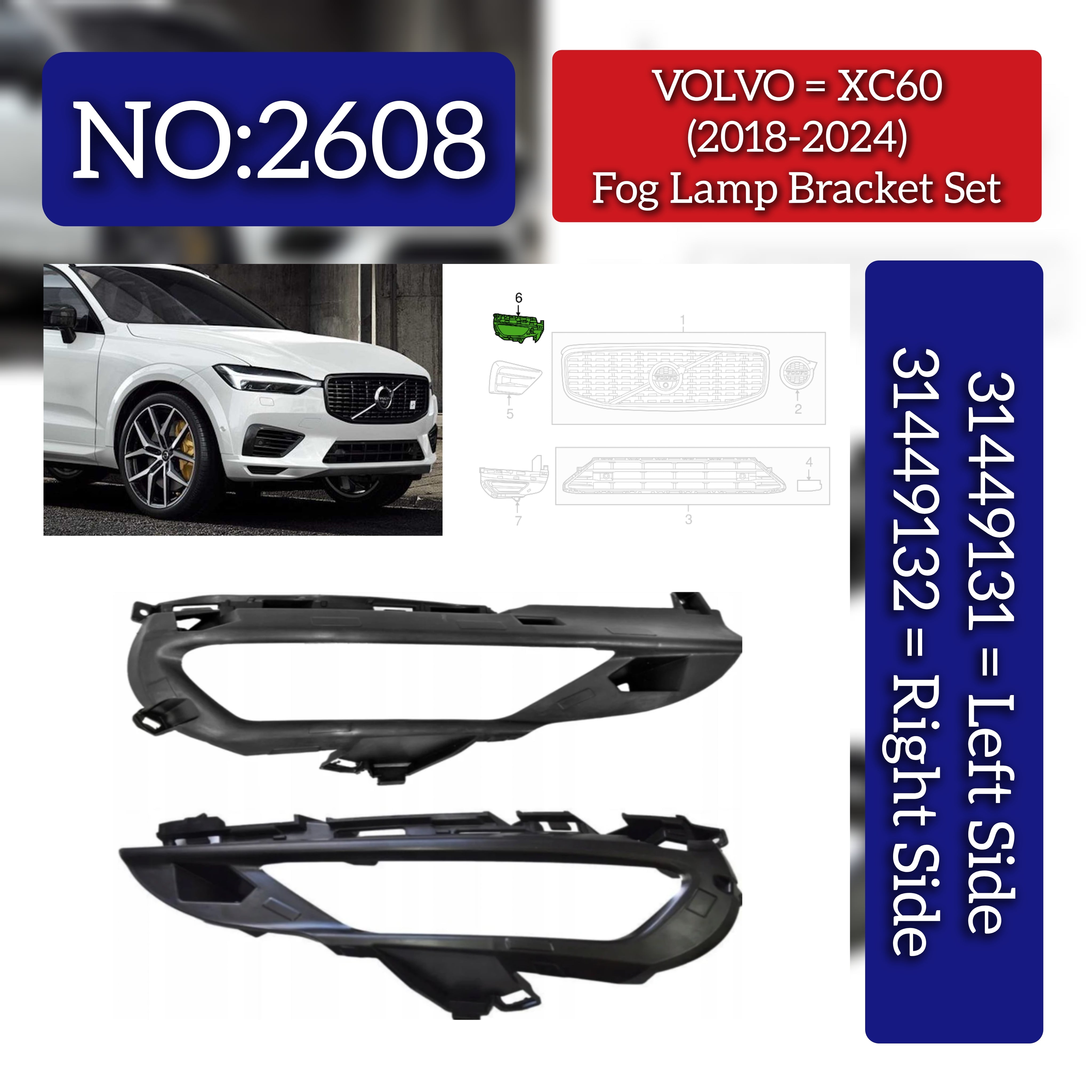 Front Bumper Brackets Set Left 31449131 Right 31449132 Compatible With VOLVO XC60 II (246) Tag No.2608