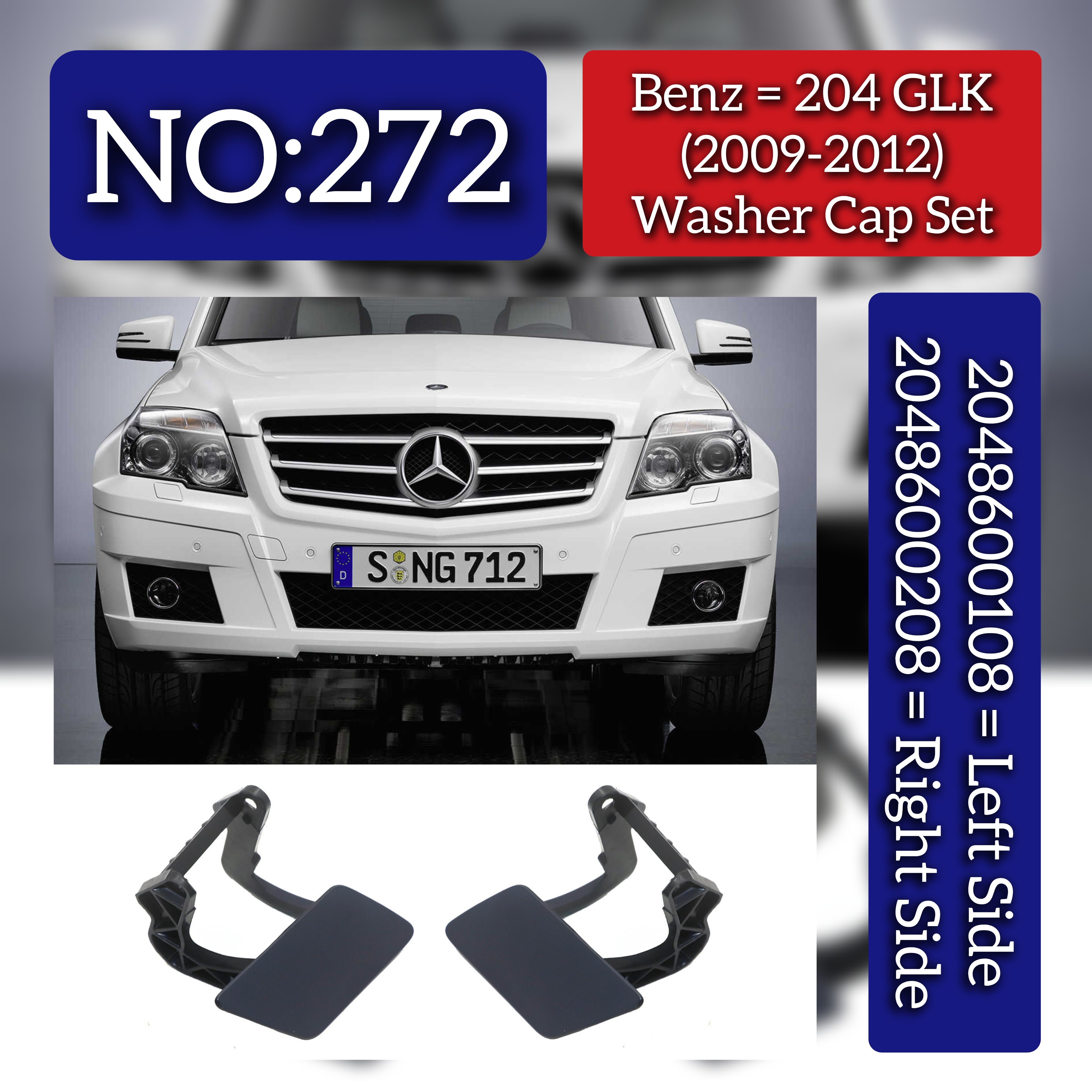 Washer Cap  Left 2048600108 & Right 2048600208 Compatible With Mercedes Benz (W204) GLK-Class (2009-2012) Tag No.272