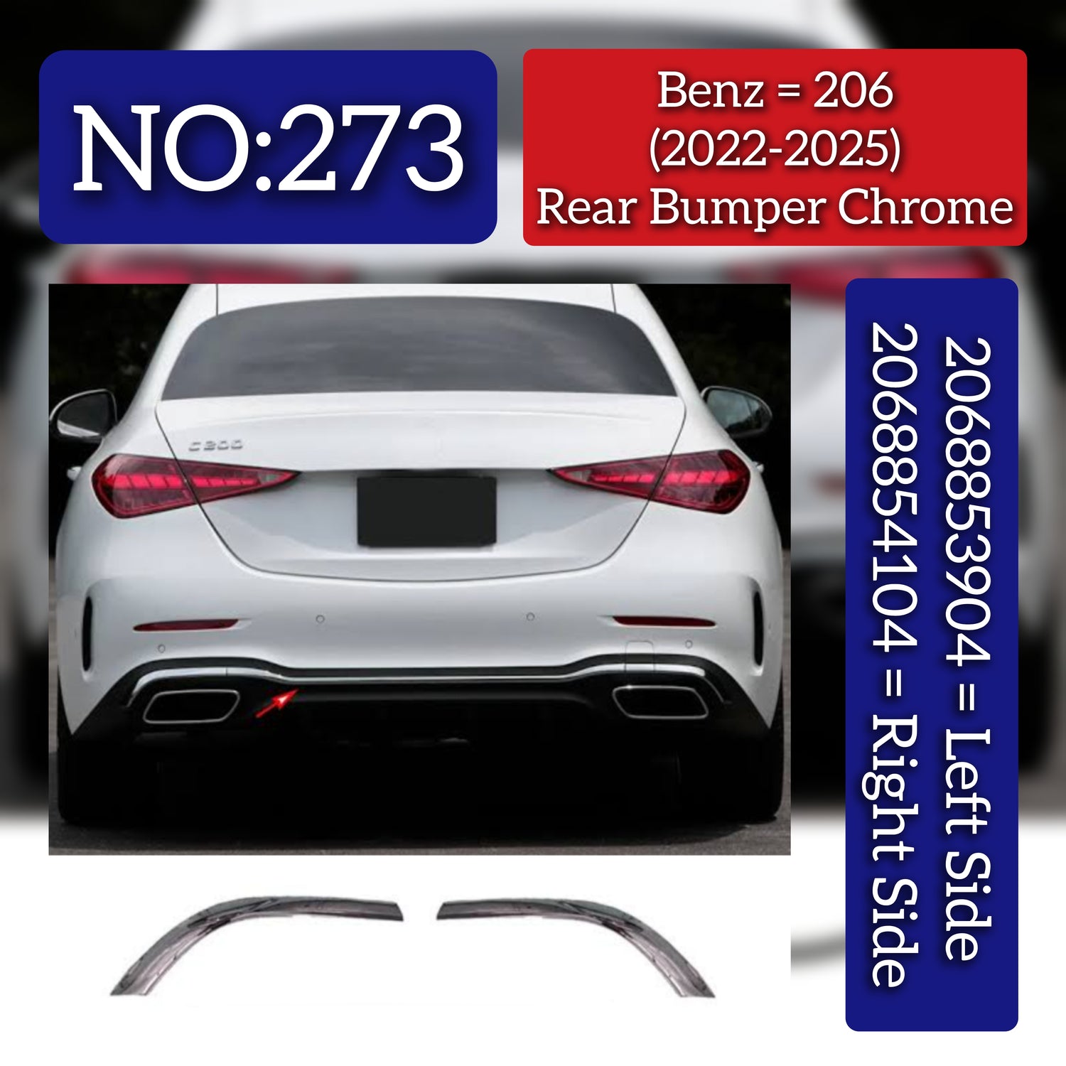 Rear Bumper Chrome Left 2068853904 & Right 2068854104 Compatible With Mercedes-Benz C-CLASS W206 (2022-2025) Tag No.273