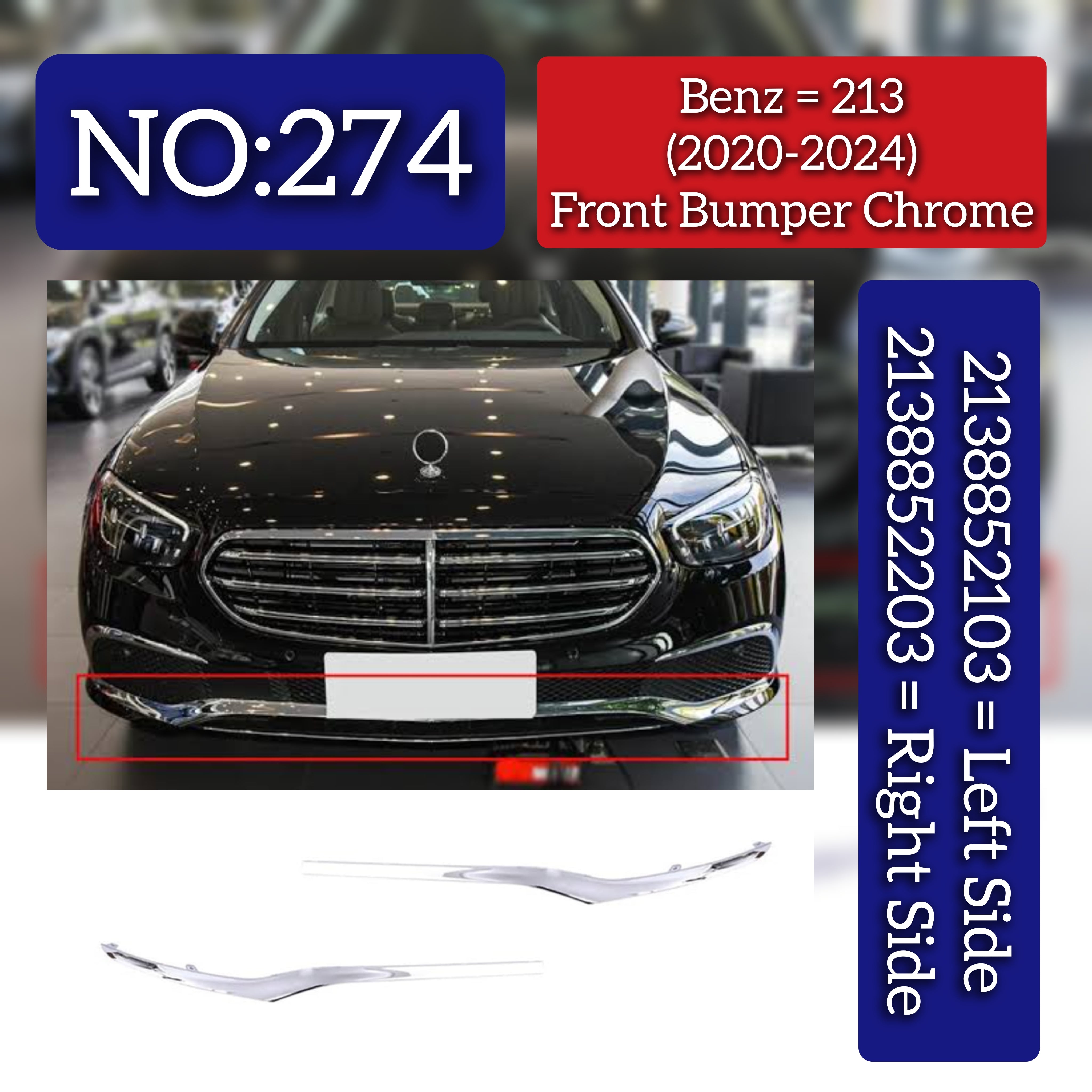 Front Bumper Chrome Left 2138852103 & Right 2138852203 Compatible With Mercedes-Benz E-CLASS W213 (2020-2024) Tag No.274