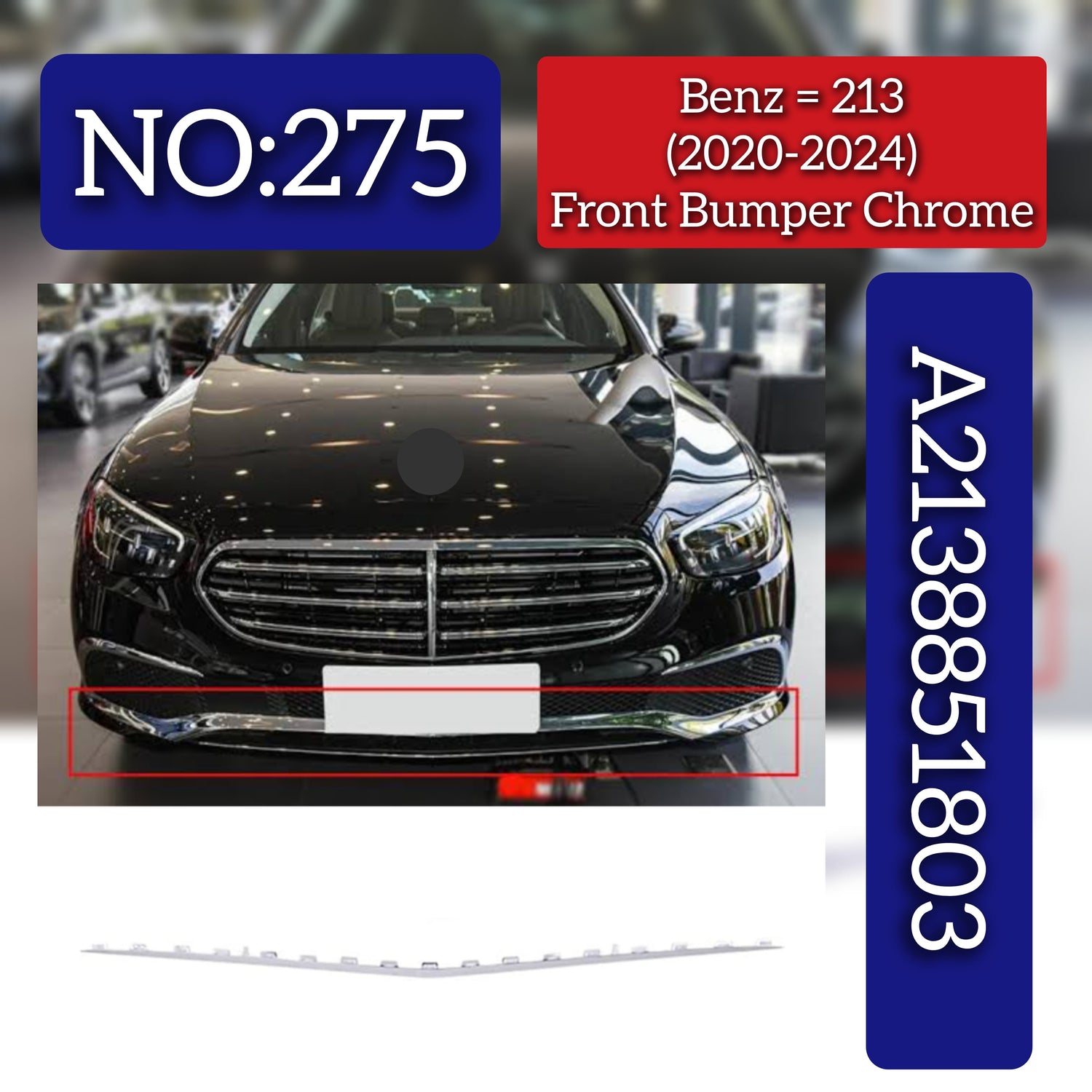 Front Bumper Chrome A2138851803 Compatible With Mercedes Benz  E CLASS W213 Tag No.275
