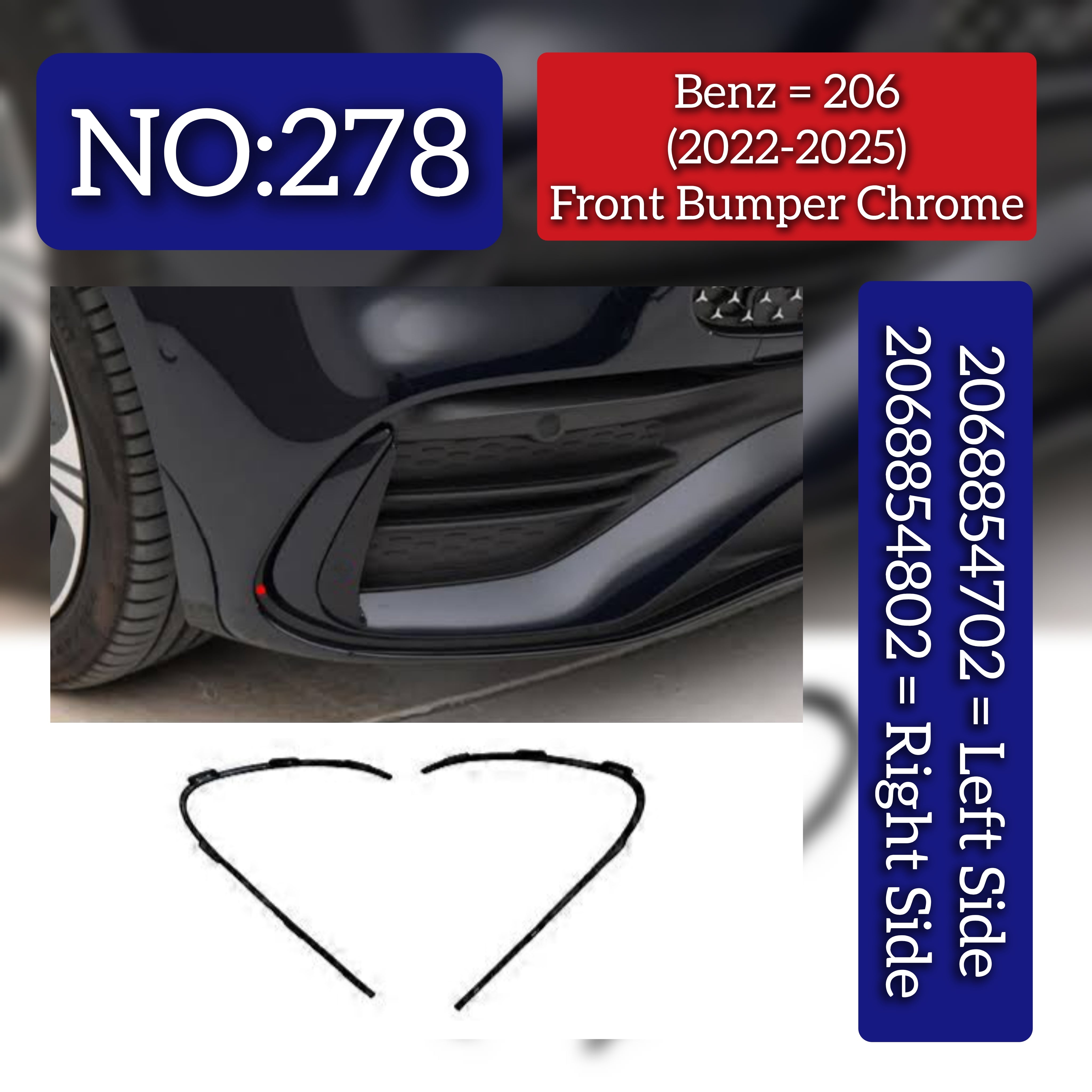 Front Bumper Chrome Left 2068854702  & Right 2068854802 Compatible With Mercedes-Benz C-CLASS W206 (2022-2025) Tag No.278