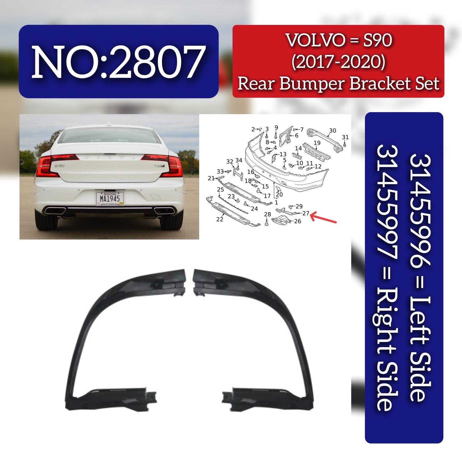 Rear Bumper Bracket Left 31455996 Right 31455997 Compatible With VOLVO S90 (2017-2020) Tag No.2807