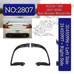 Rear Bumper Bracket Left 31455996 Right 31455997 Compatible With VOLVO S90 Tag No.2807