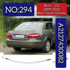 Rear Trunk Chrome 2127430082 2127400000 Compatible With Mercedes Benz (W212) E-Class (2009-2012) Tag No.294