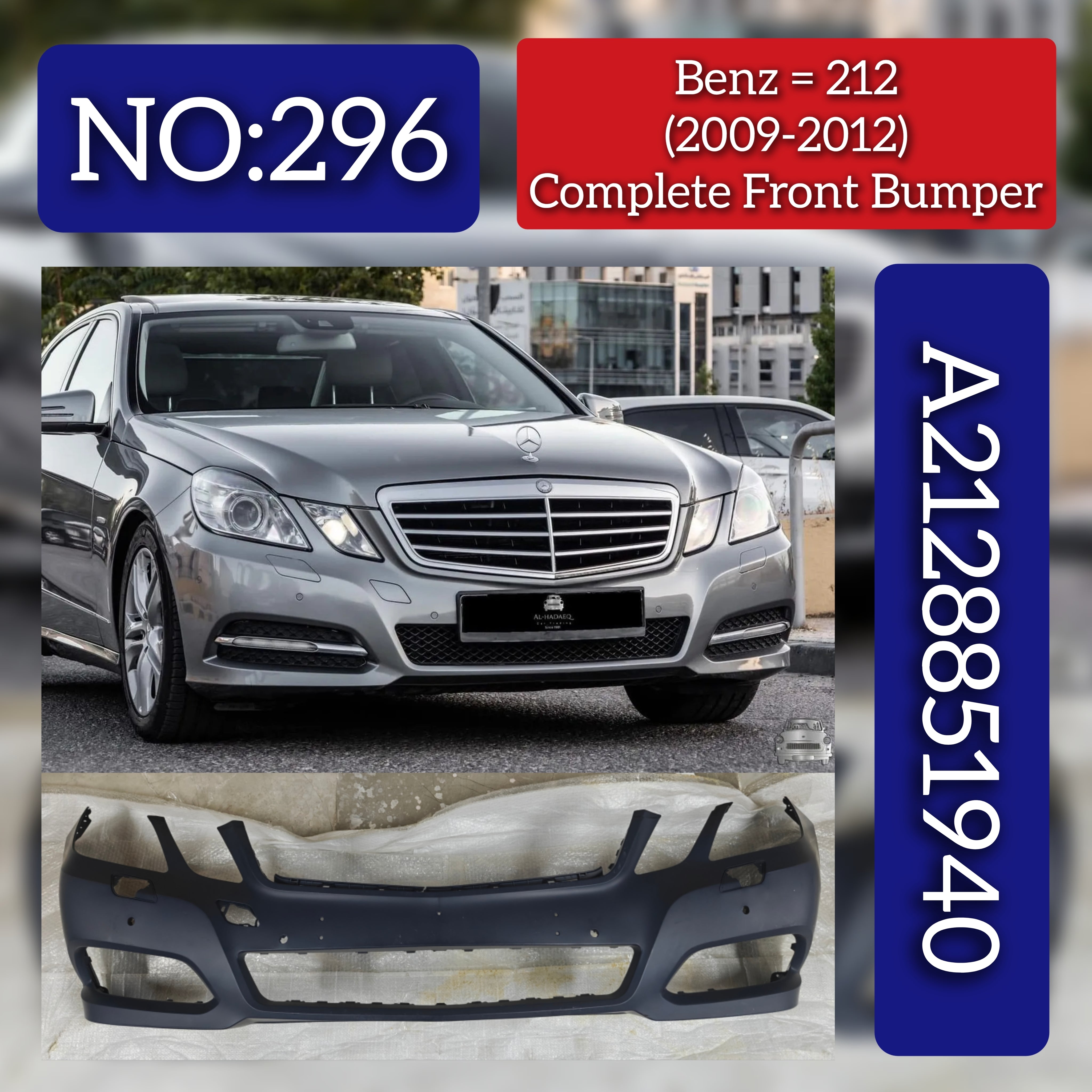 Complete Front Bumper A2128801940 2128801940 Compatible With MERCEDES-BENZ E-CLASS (W212) Tag No.296