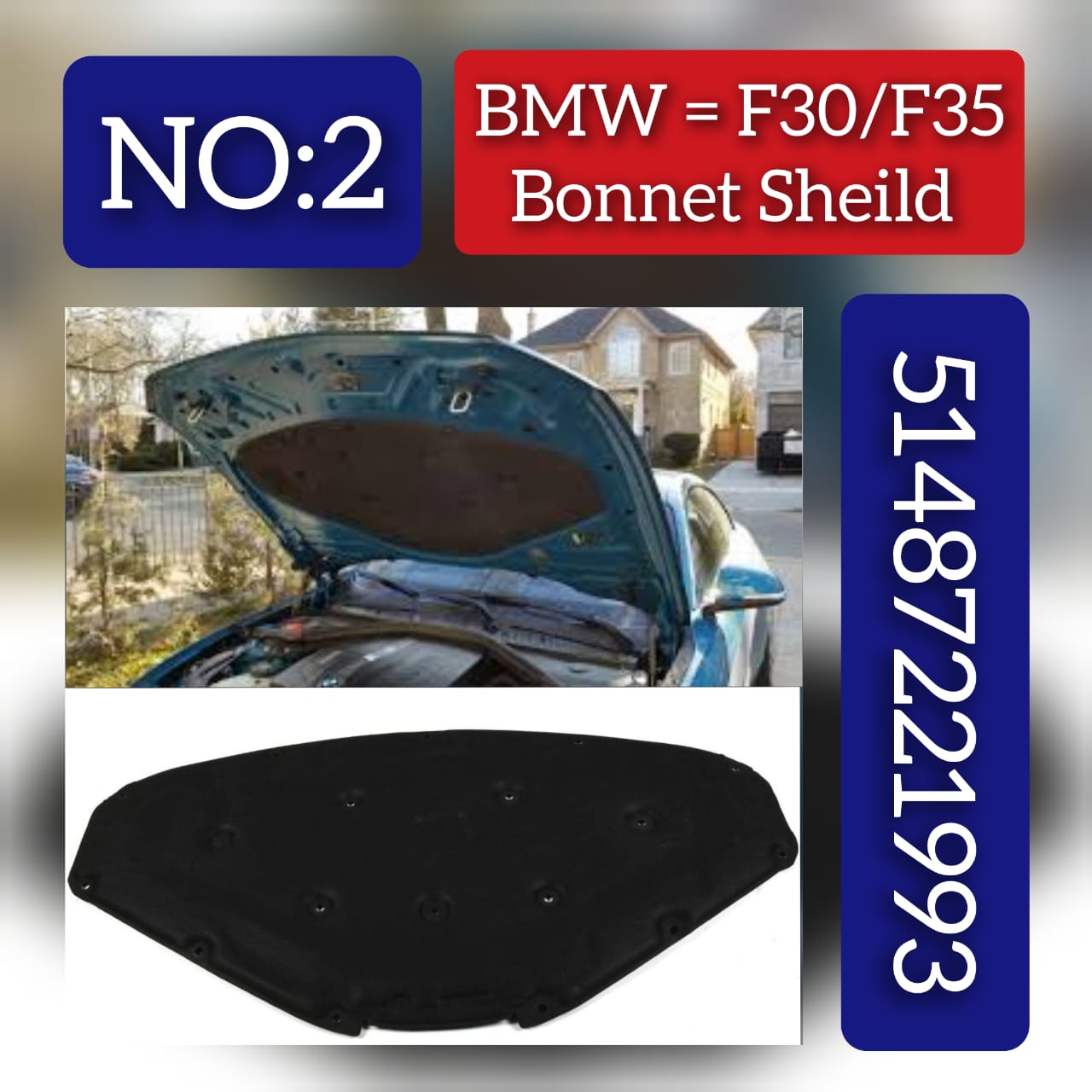 Hood Insulation Pad 51487221993 Compatible with BMW 3 Series F30 Tag No.2