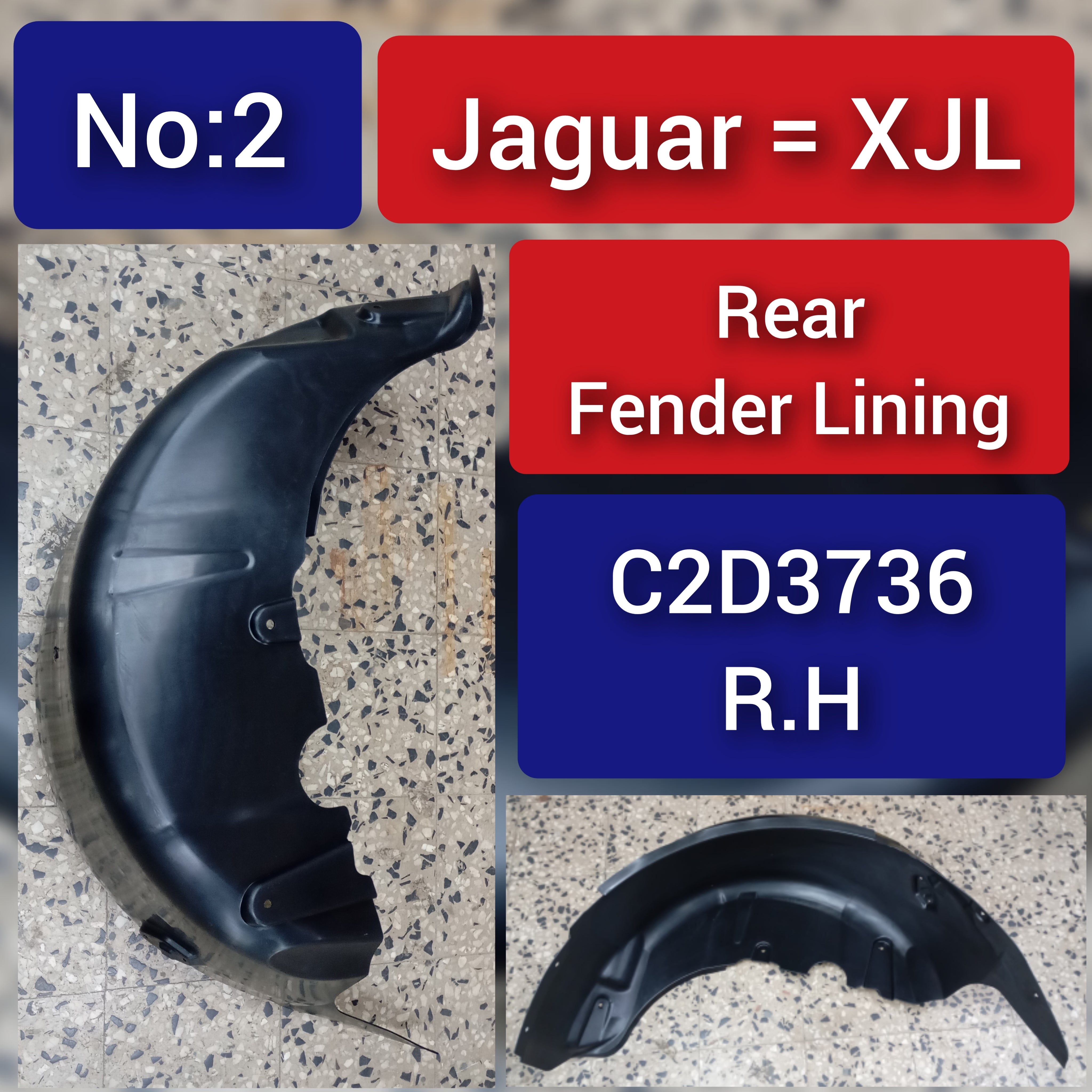 Rear Right Fender Liner C2D3736 Compatible With Jaguar XJL Tag No.2