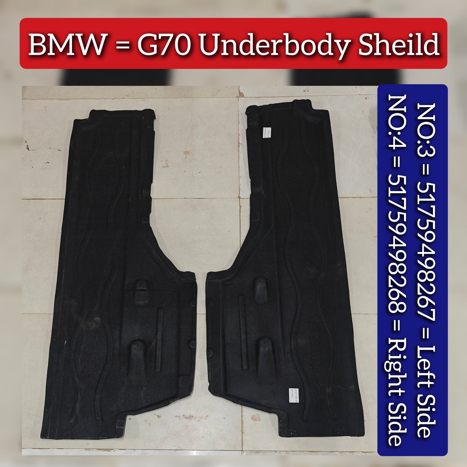 Underbody Sheild Left Side 51759498267 & Right Side 51759498268 Compatible With BMW G70 Tag No.3-4
