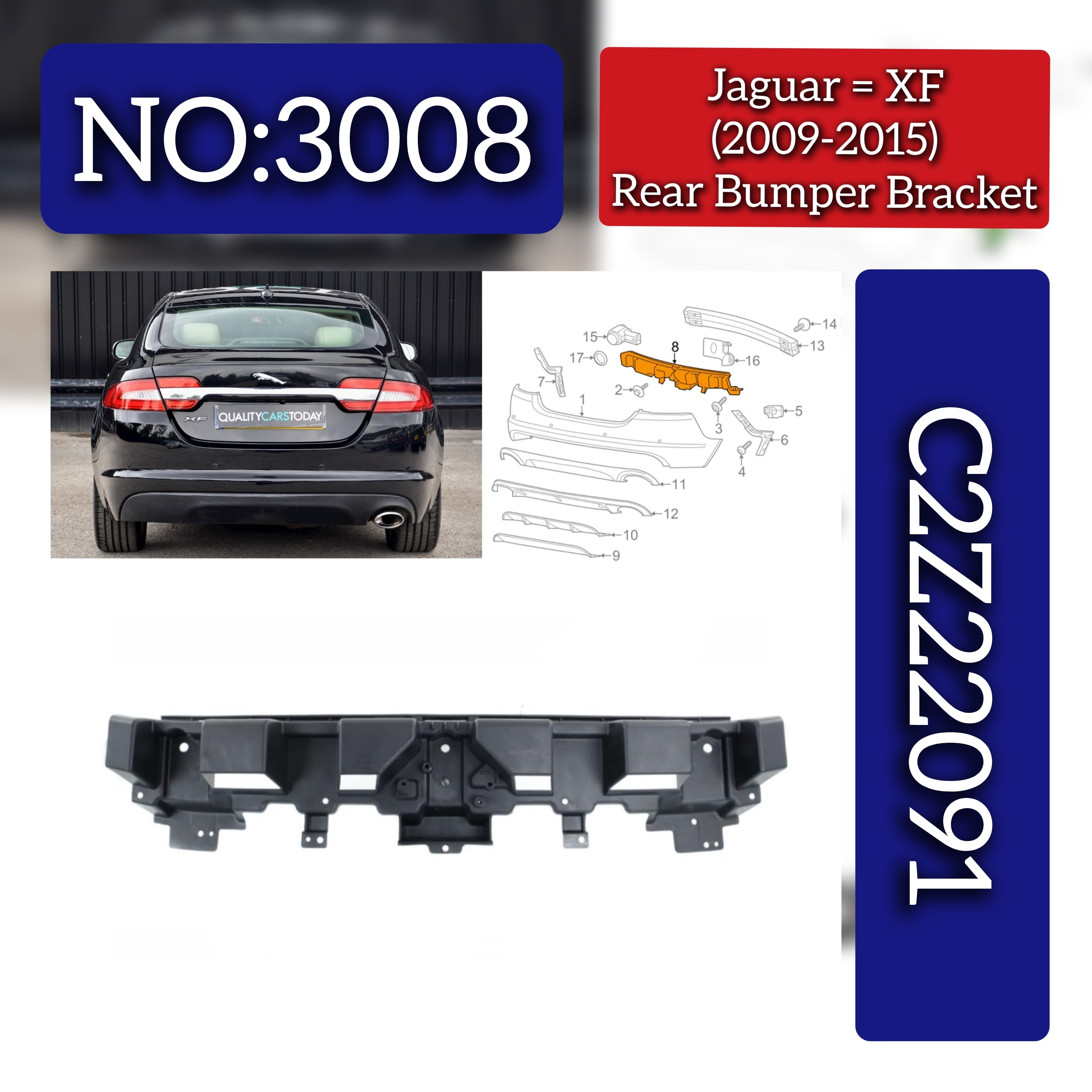 Rear Bumper Bracket C2Z22091 Compatible With Jaguar XF (2009-2015) Tag No.3008