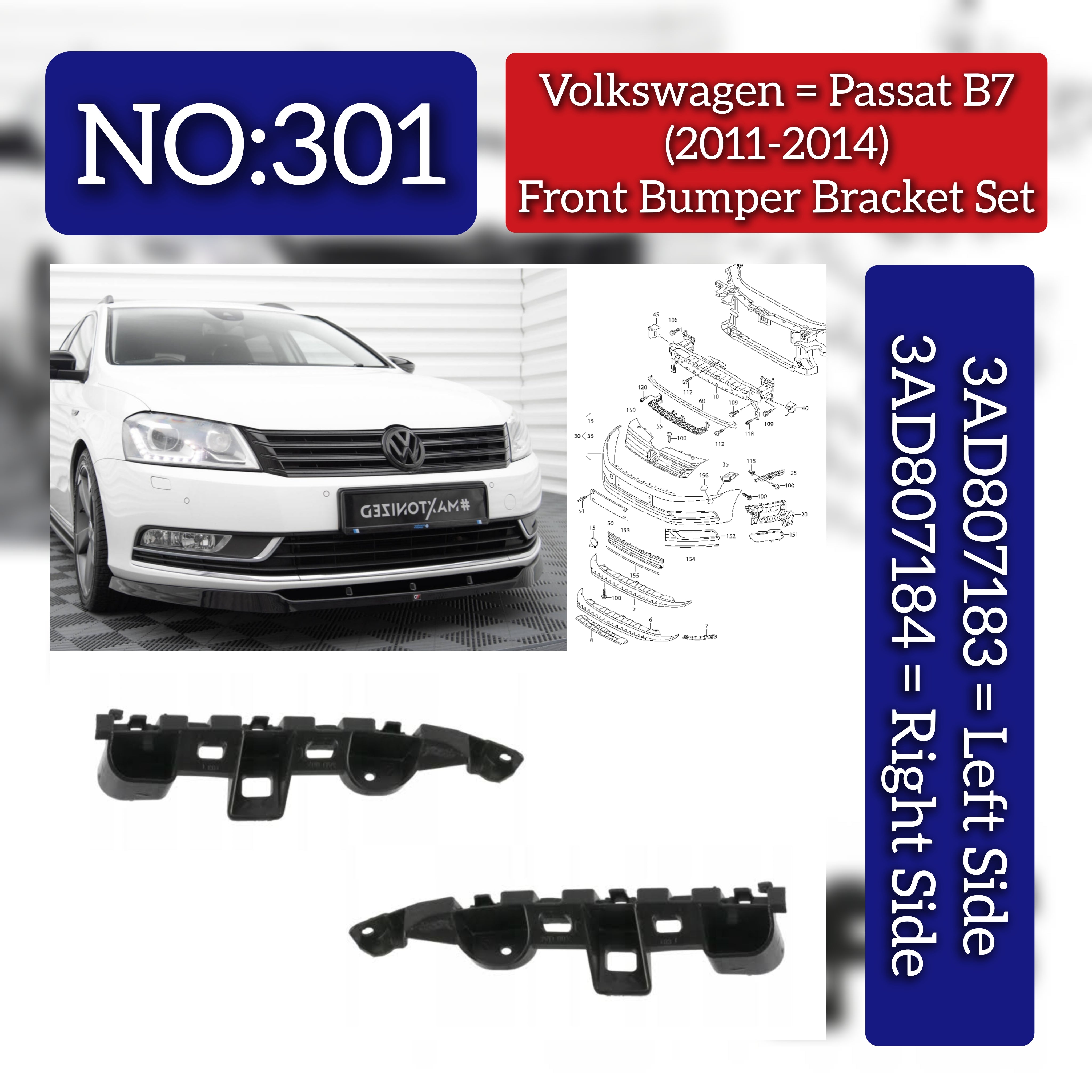Front Bumper Bracket Set Left 3AD807183 Right 3AD807184 Compatible With Volkswagen  For Passat B7 Tag No.301
