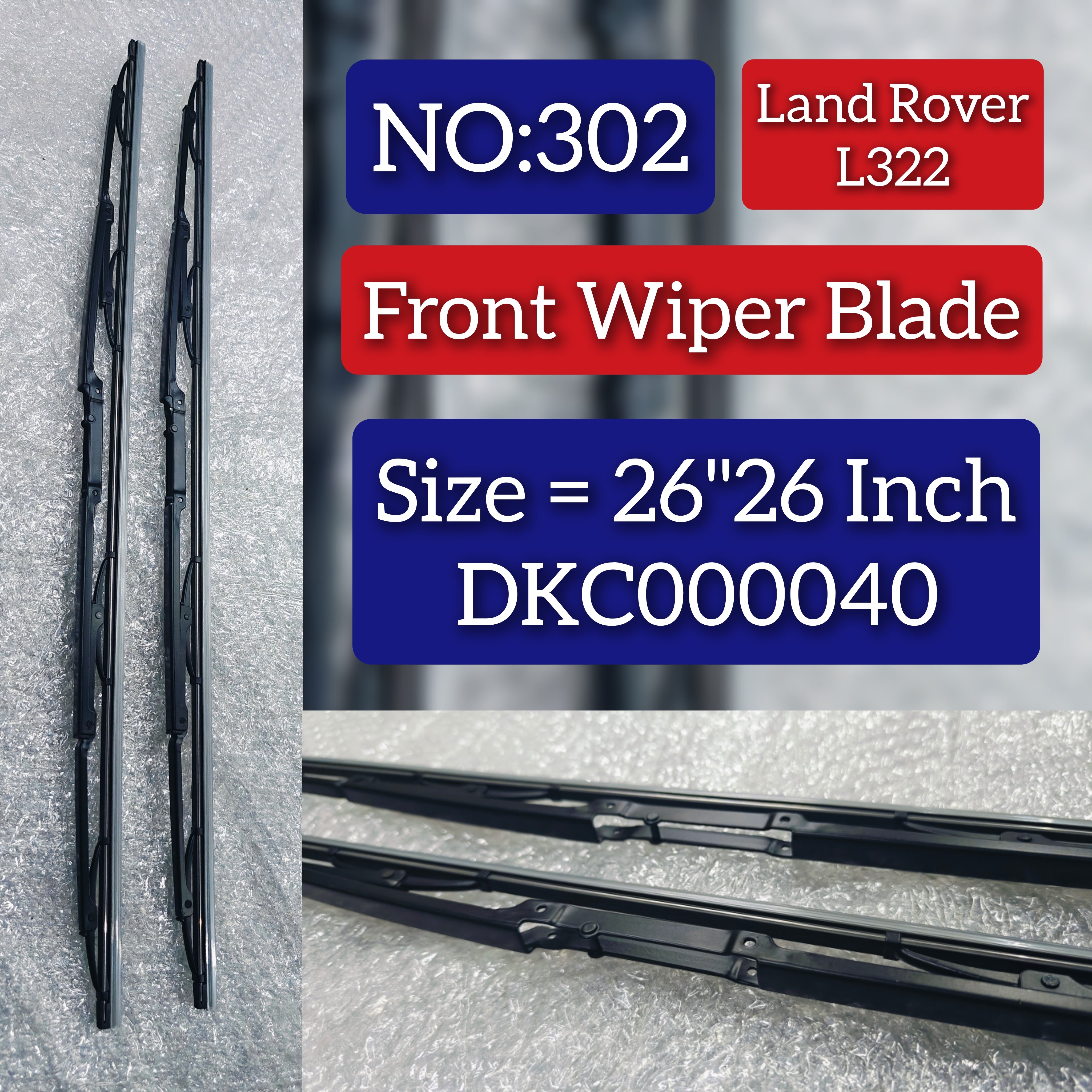 Front Wiper Blade Set (26'26 Inch) DKC000040 DKC500080PMD LR064427 Compatible with RANGE ROVER L322 Tag No.302