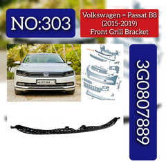 Front Grill Bracket 3G0807889 Compatible With Volkswagen  For Passat B8 Tag No.303