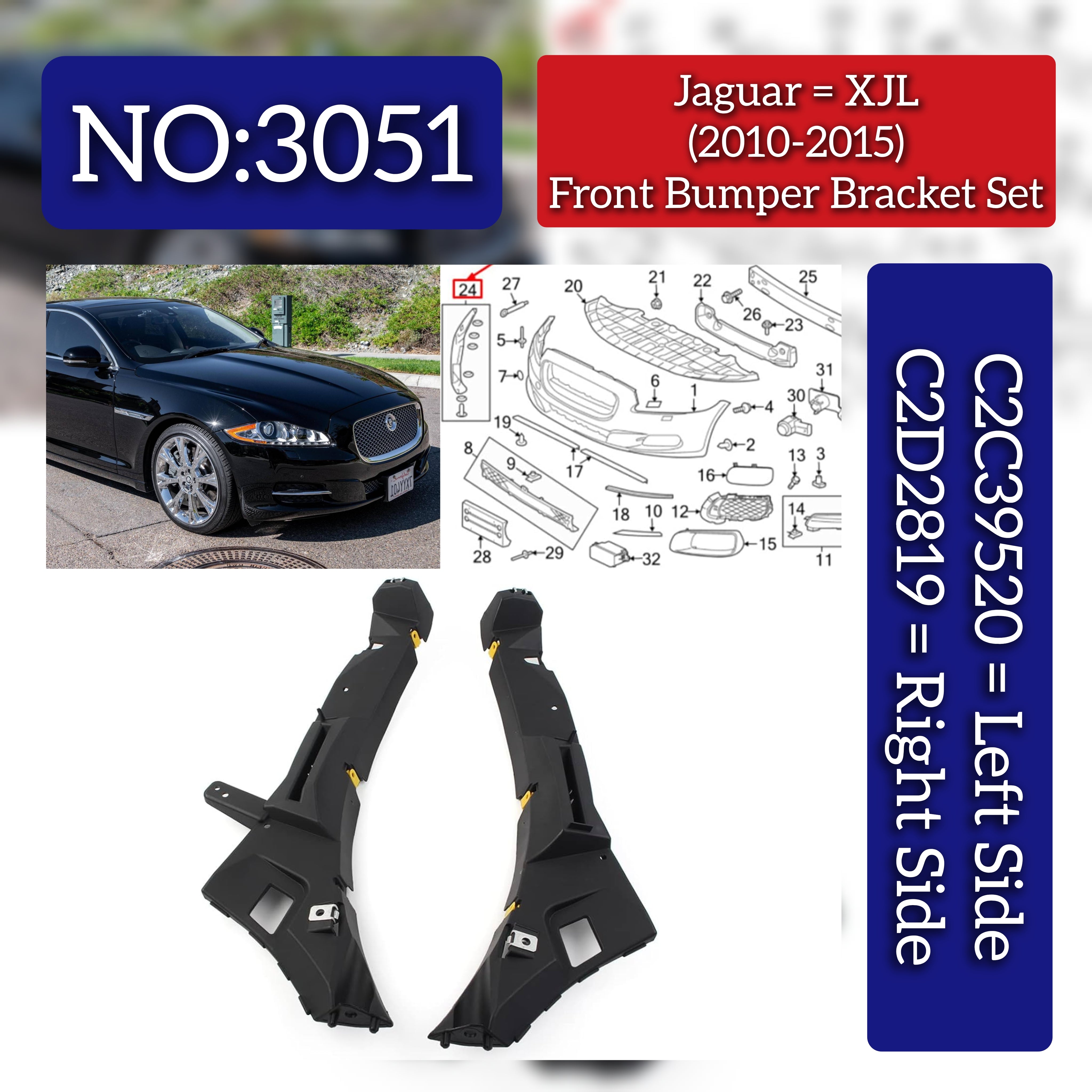 Front Bumper Mount Bracket Right C2D2819 Left C2C39520 Jaguar  XJ (X351) Compatible With Jaguar  XJ (X351) Tag No.3051