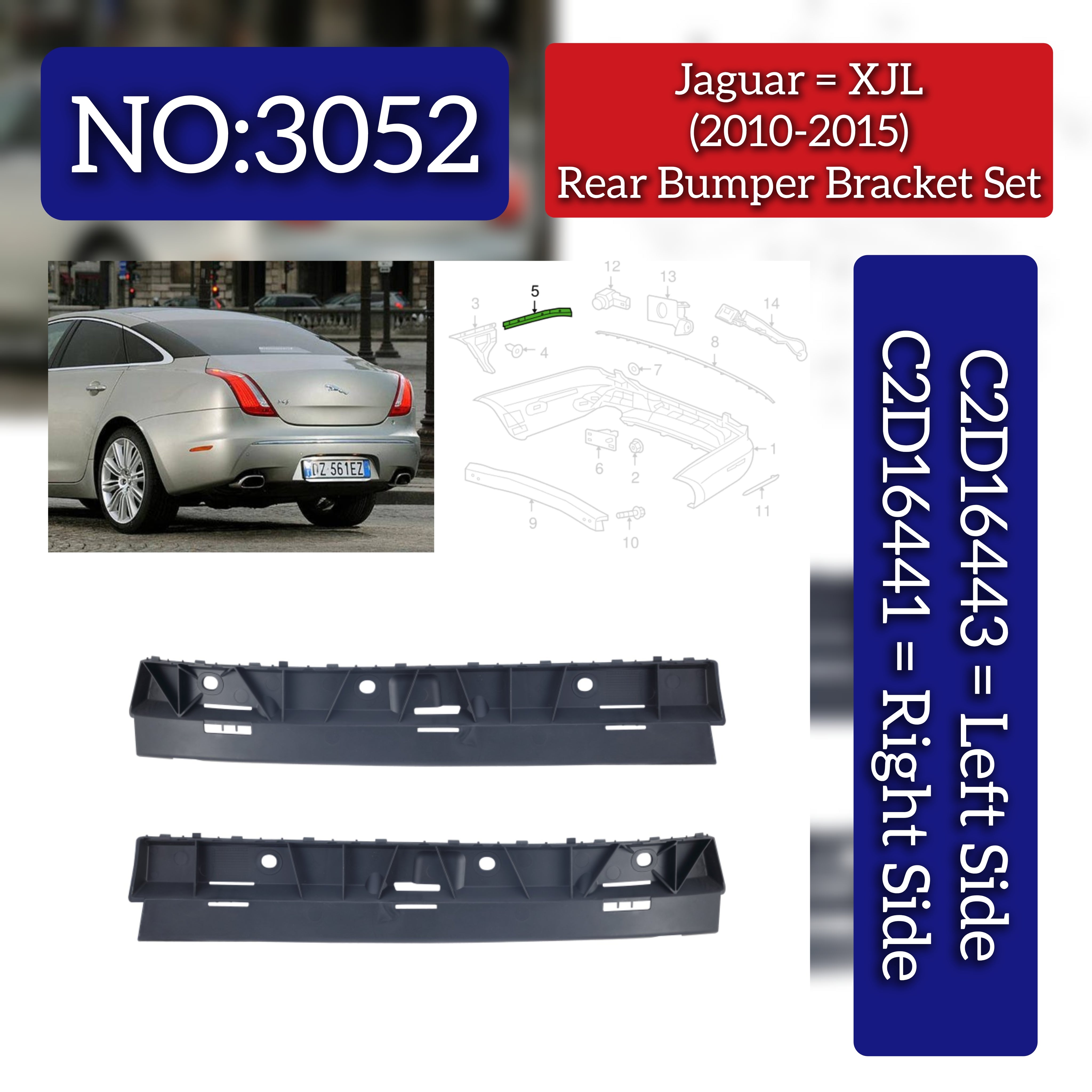 Rear Bumper Inner Bracket Left C2D16443 Right C2D16441 Compatible With Jaguar XJ XJR Tag No.3052