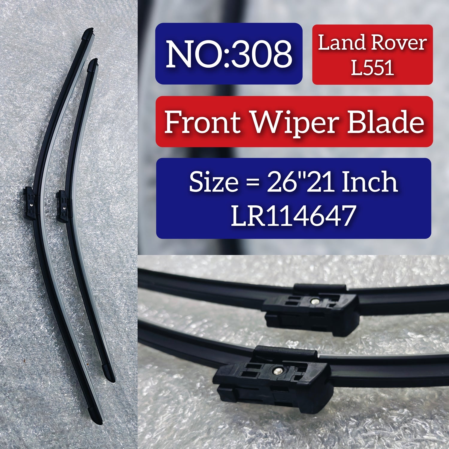 Front Wiper Blade Set (26'21 Inch) LR025113 LR078302 LR114647 LR114648 Compatible with RANG ROVER EVOQUE L551 Tag No.308