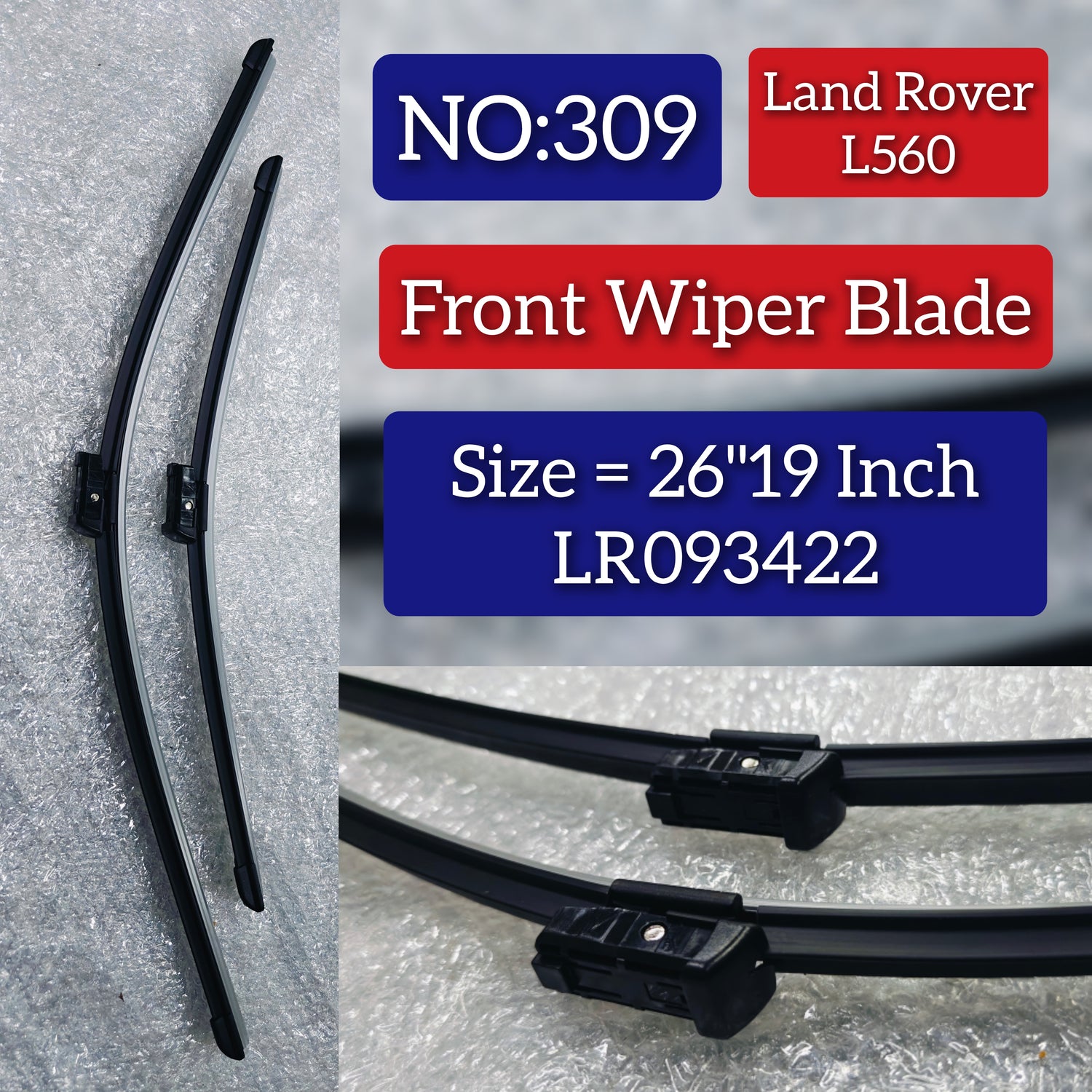 Front Wiper Blade Set (26"19 Inch) LR093422 Compatible With RANGE ROVER VELAR L560 Tag No.309