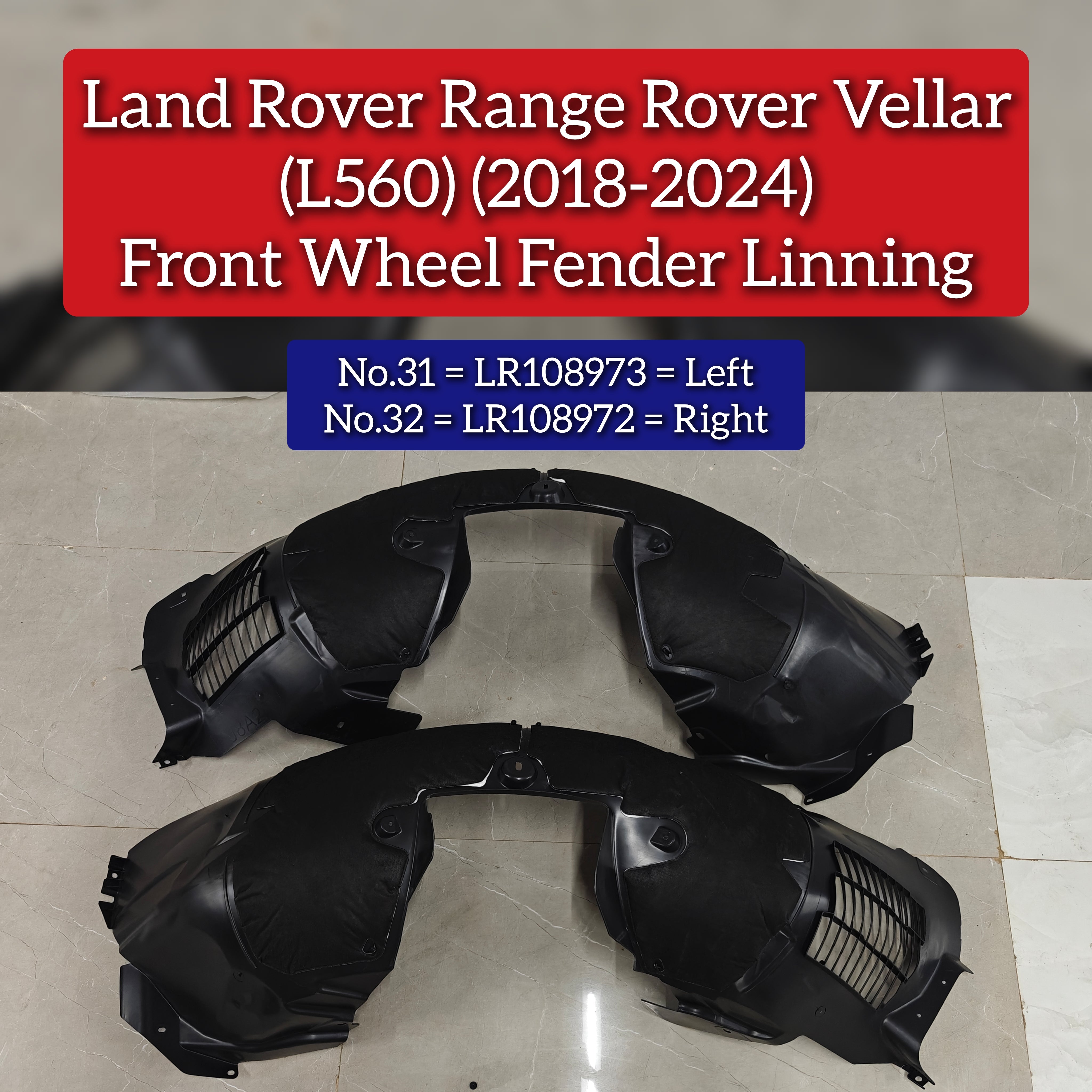 Front Wheel Fender Linning Left LR108973 Compatible With Land Rover Range Rover Velar - L560 (2018-2024) Tag No.31
