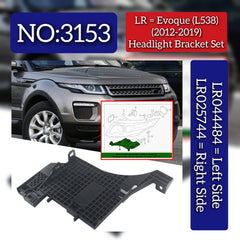 Headlight Bracket Set Right LR025744 & Left LR044484 Compatible With Land Rover Range Rover Evoque - L538 (2012-2019) Tag No.3153