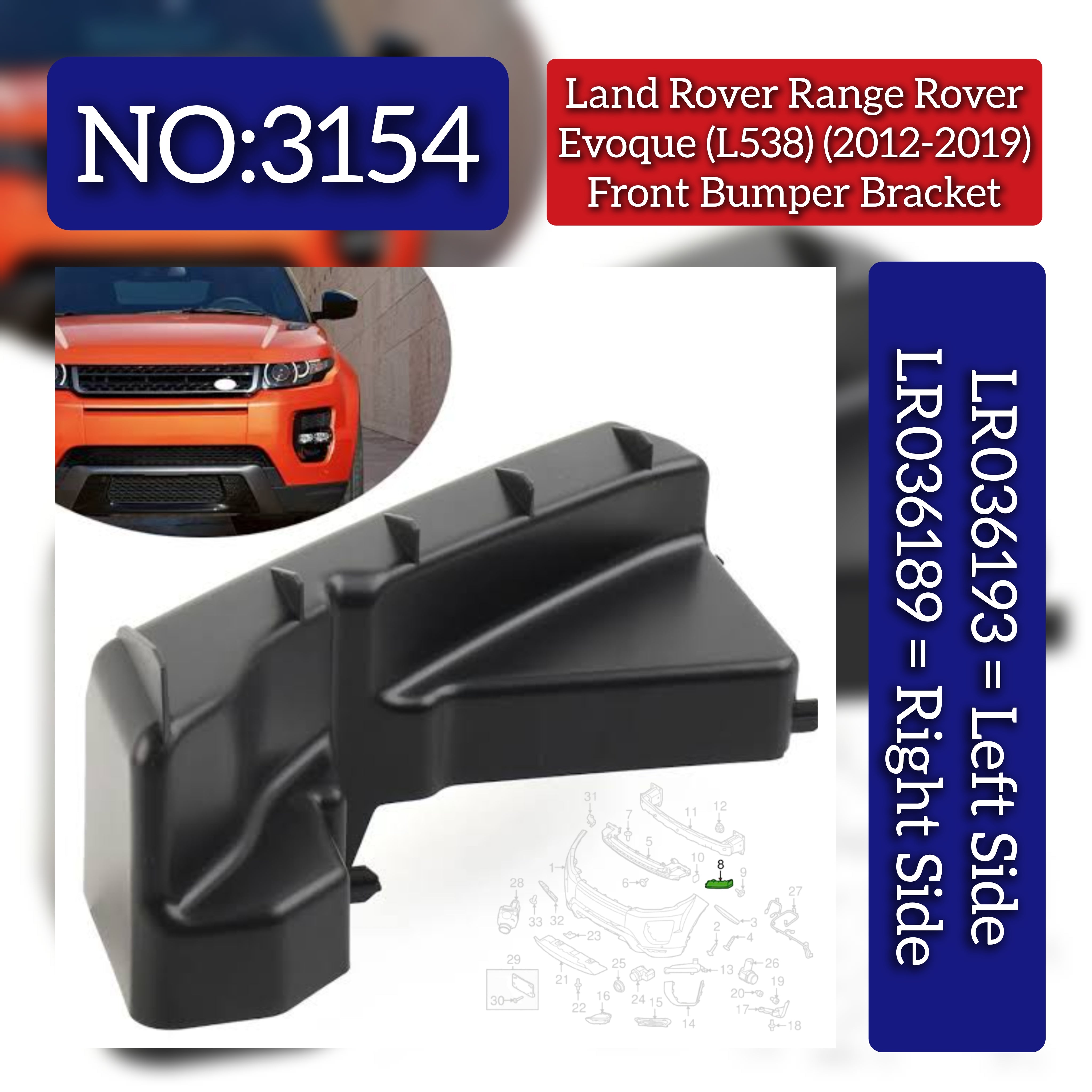 Front Bumper Bracket Right LR036189 & Left LR036193 Compatible With Land Rover Range Rover Evoque - L538 (2012-2019) Tag No.3154