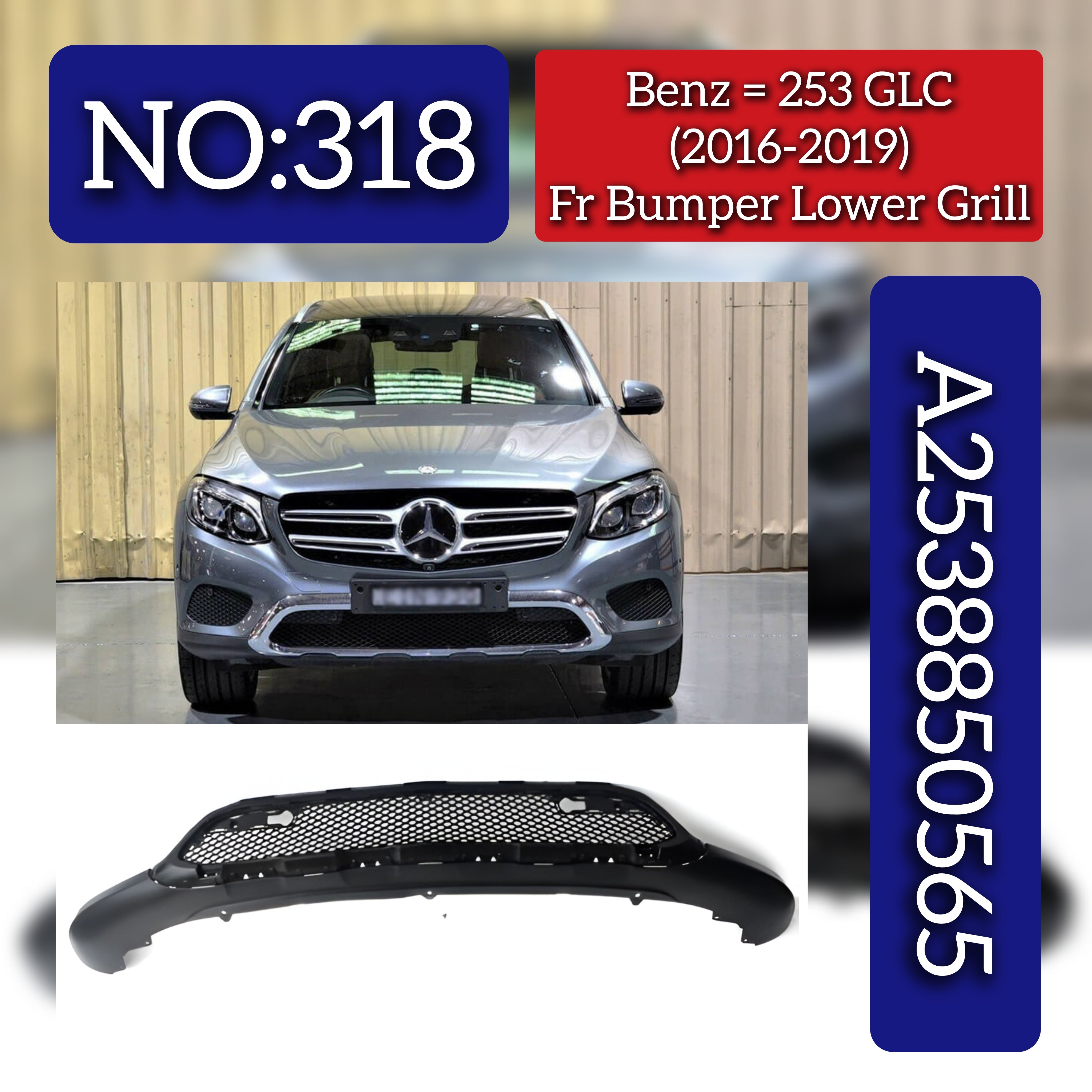Front Bumper Lower Grill A2538850565 2538850565 Compatible With Mercedes Benz (W253) GLC-Class (2016-2019) Tag No.318