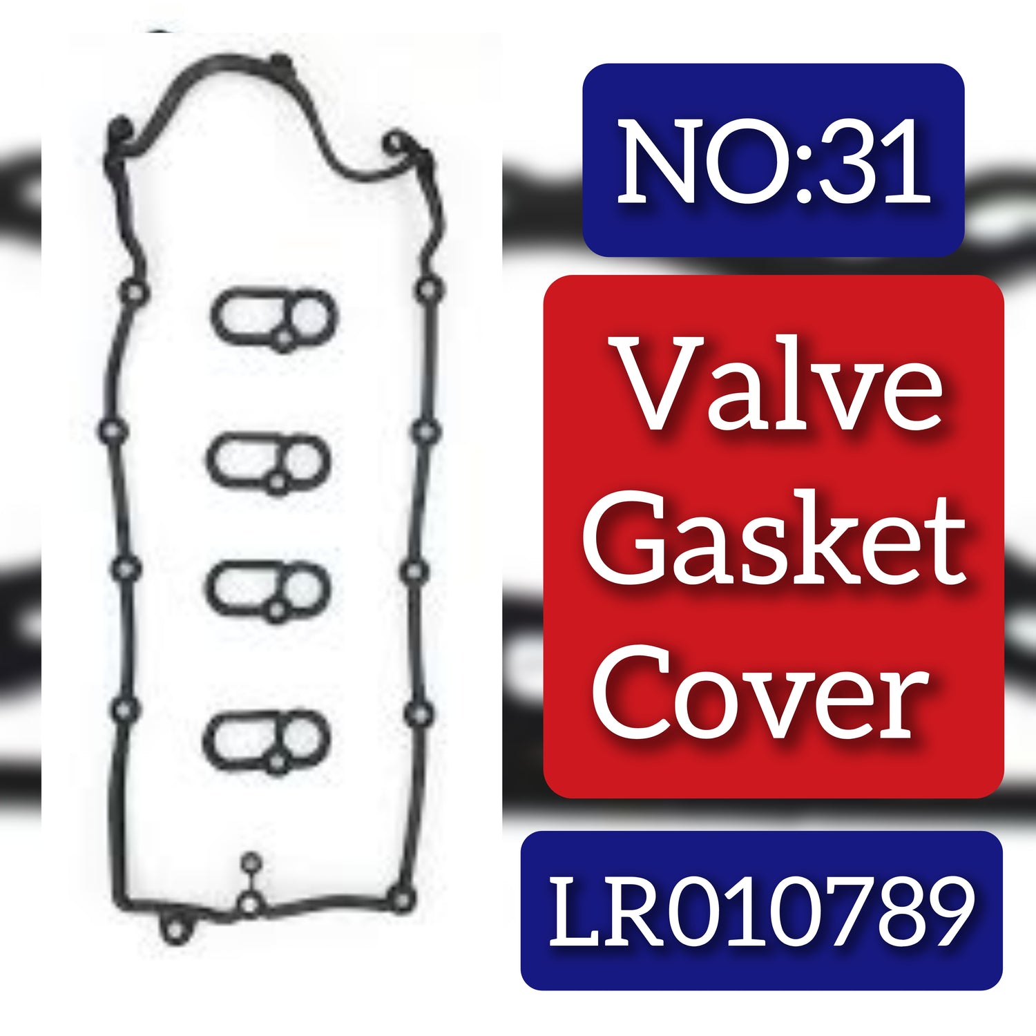 Tappet Cover Packing (Engine Valve Cover Gasket) LR010789 C2D3525 Compatible With LAND ROVER RANGE ROVER III (L322) & RANGE ROVER IV (L405) & RANGE ROVER SPORT I (L320) & RANGE ROVER SPORT II (L494) Tag No:31