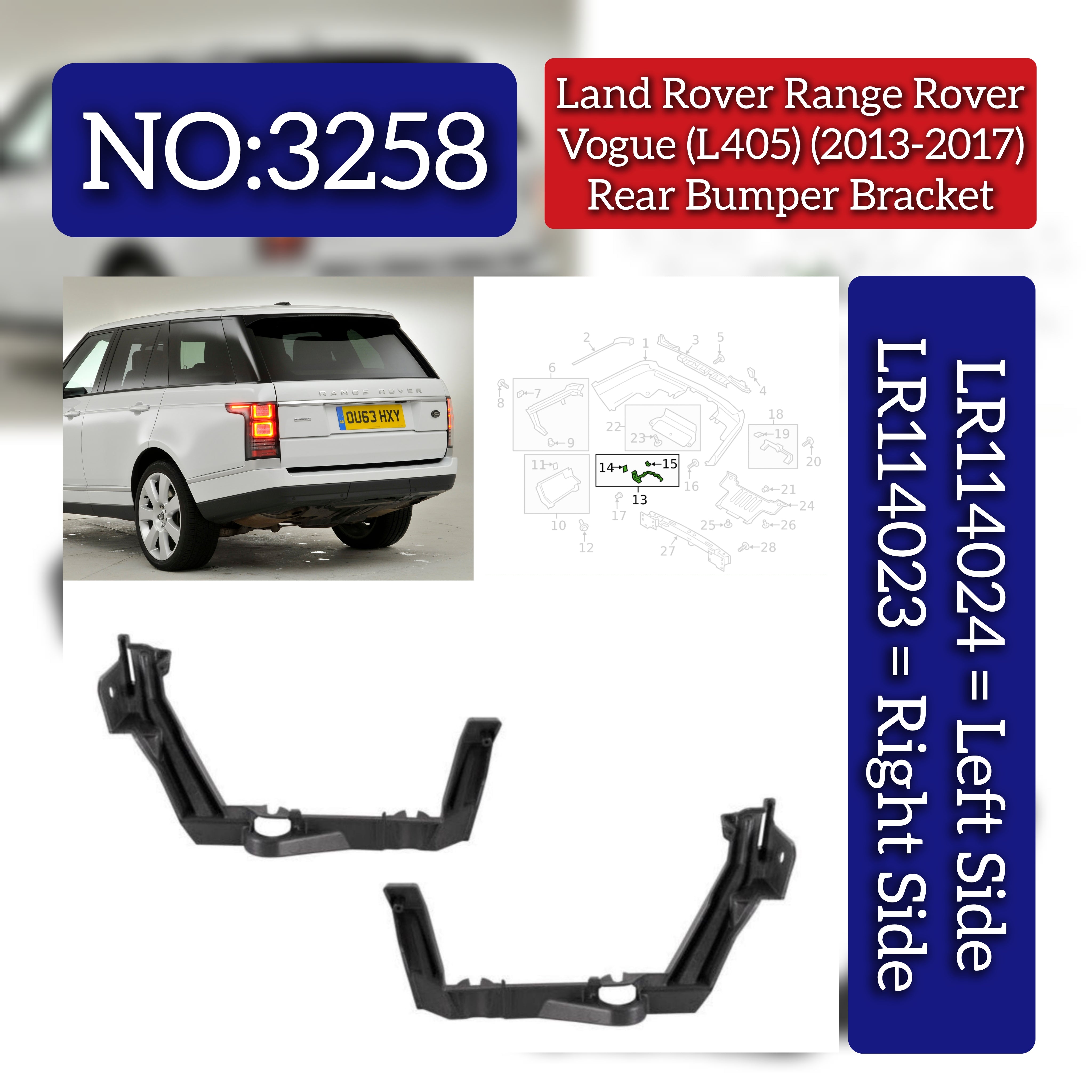 Rear Bumper Bracket Right LR114023 & Left LR114024 Compatible With Land Rover Range Rover Vogue - L405 (2013-2017) Tag No.3258