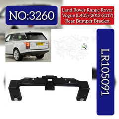 Rear Bumper Bracket LR105091 Compatible With Land Rover Range Rover Vogue - L405 (2013-2017) Tag No.3260