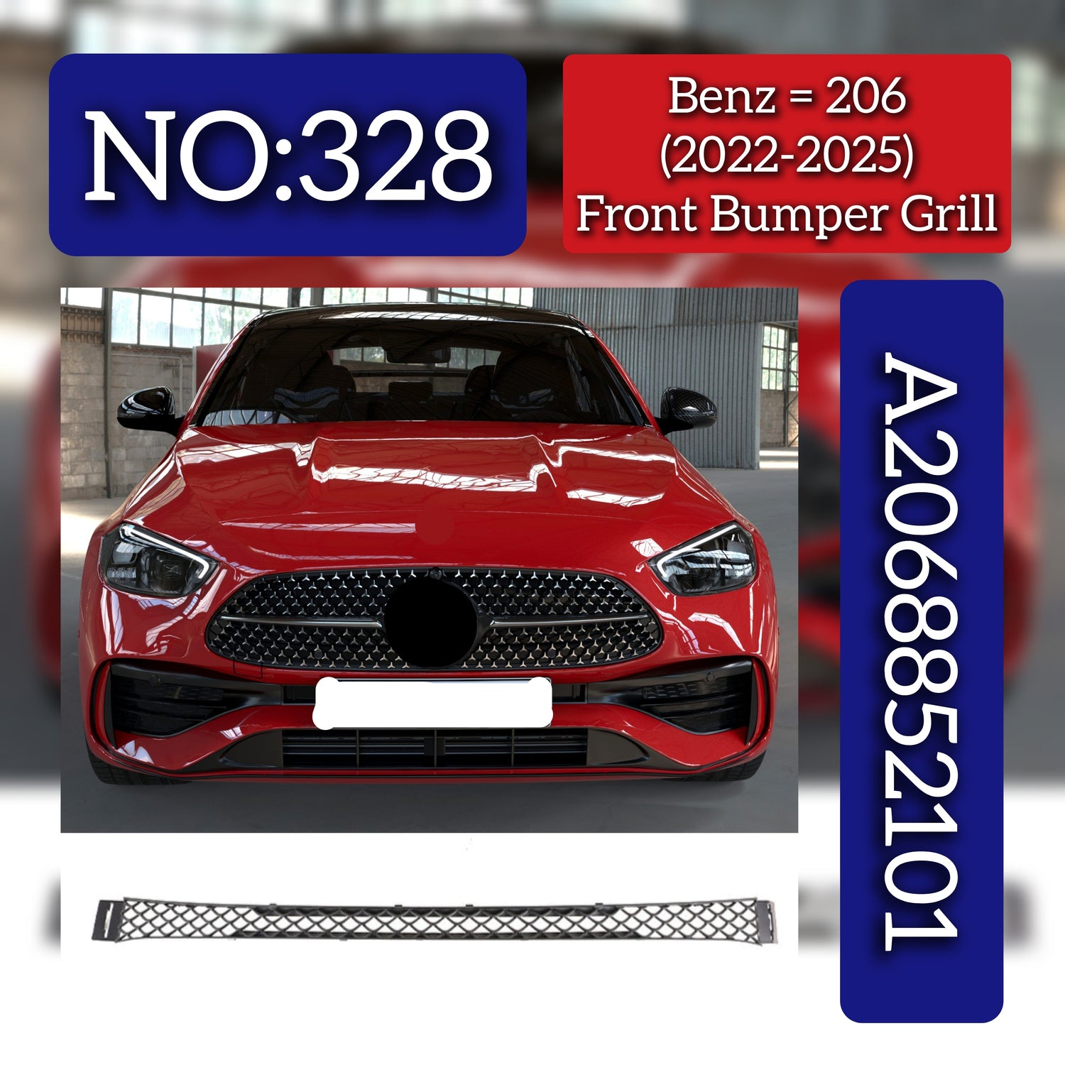 Front Bumper Grill A2068852101 2068852101 Compatible With Mercedes Benz (W206) C-Class (2022-2025) Tag No.328