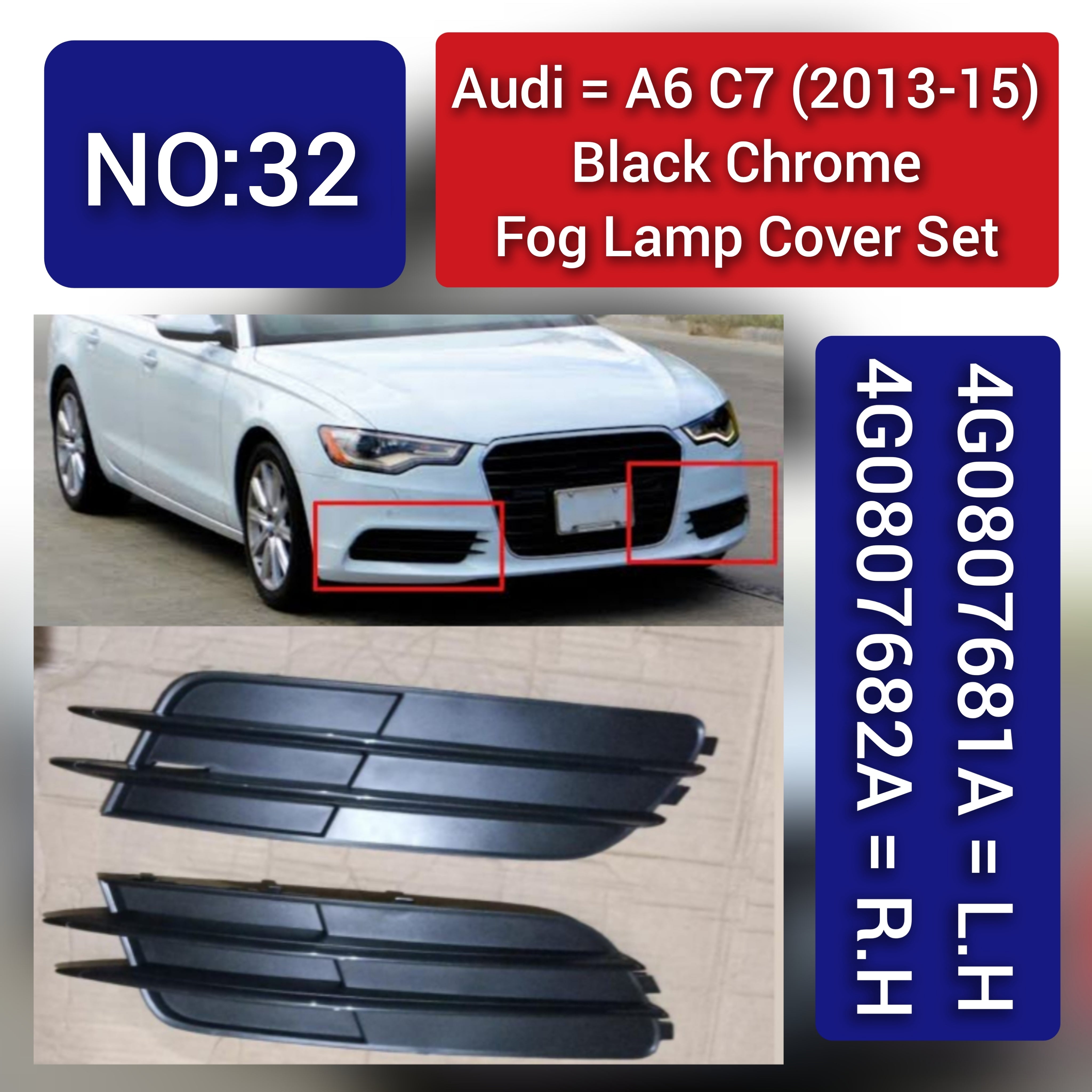 Fog Lamp Cover Compatible With AUDI A6 C7 2013-2015 Fog Lamp Cover Left 4G0807681A  & Right 4G0807682A Tag-FC-32