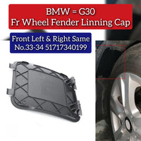 Front Wheel Fender Linning Cap 51717340199 Compatible With BMW 5 Series G30 Tag No.33/34