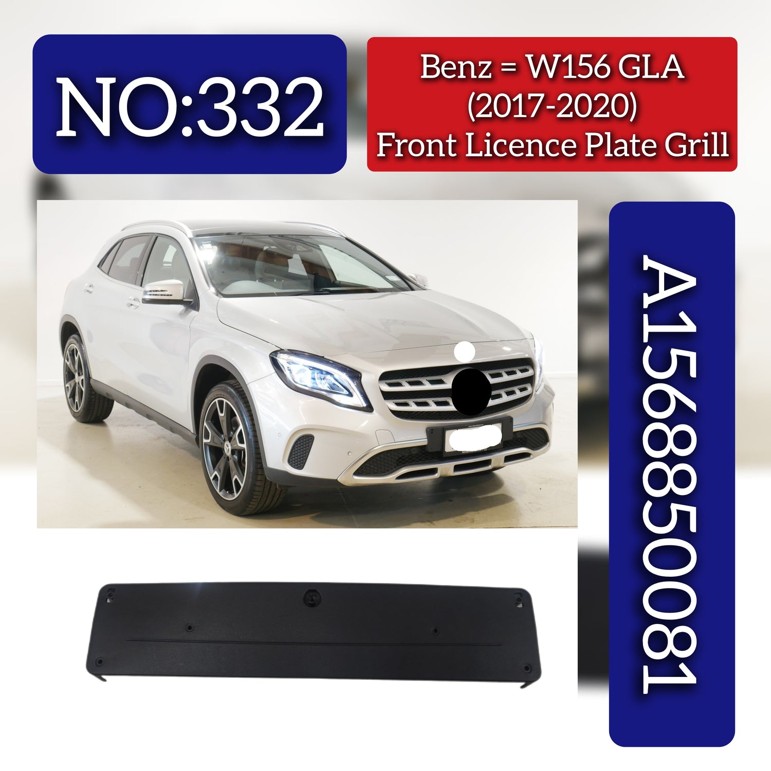 Front Licence Plate Grill 1568850081 Compatible With Mercedes Benz W156 2017-20 Tag No.332
